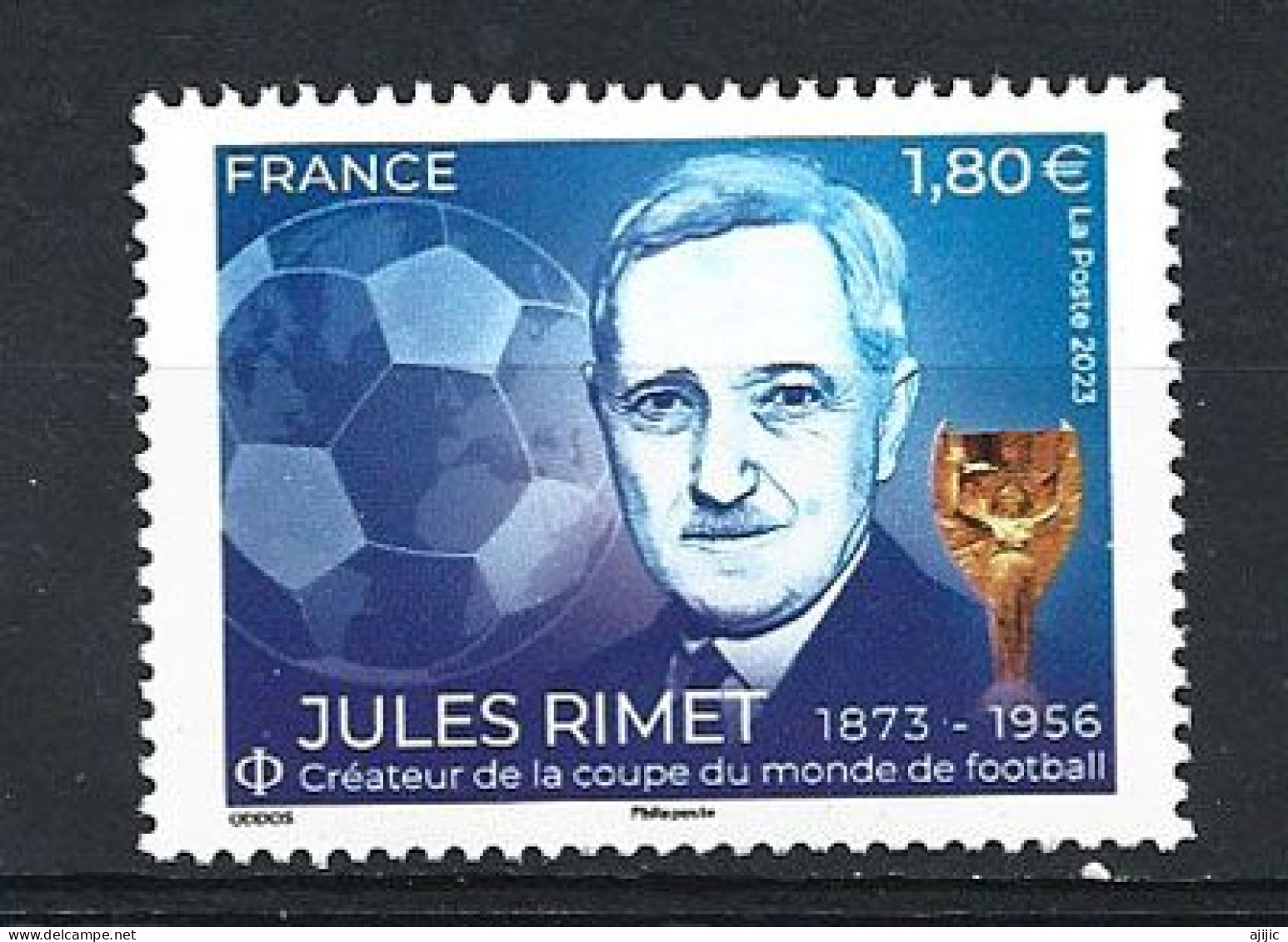 FRANCE 2023. JULES RIMET.Création De La Première Coupe Du Monde De La FIFA En 1930 .Timbre Neuf ** - Altri & Non Classificati