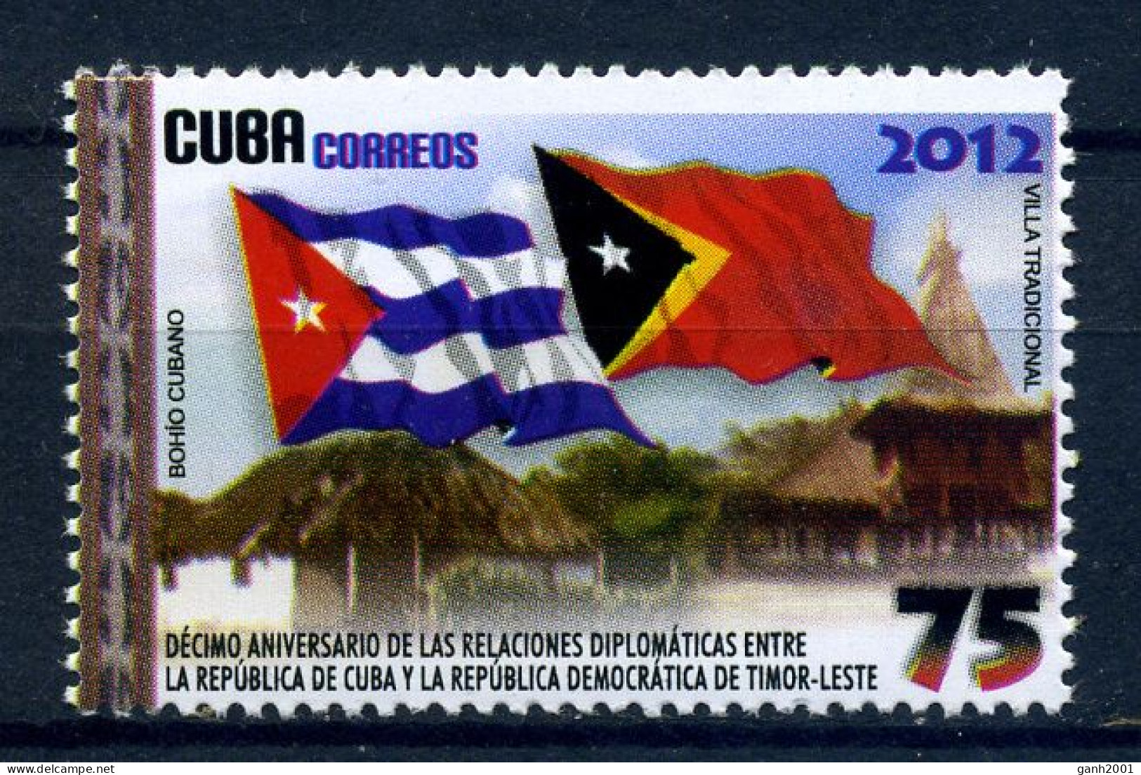Cuba 2012 / Flags Timor Relations MNH Banderas Fahnen / Cu1602  5-19 - Timbres
