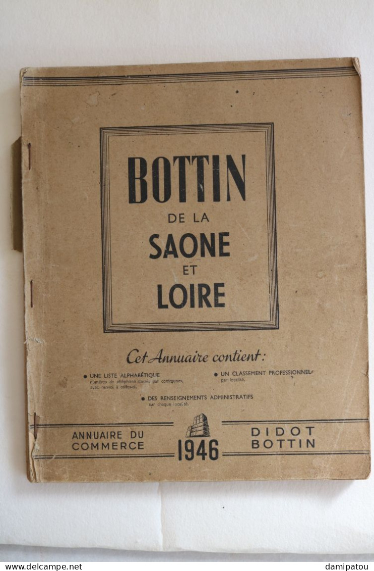 BOTTIN De SAONE ET LOIRE Année 1946 - Annuaires Téléphoniques