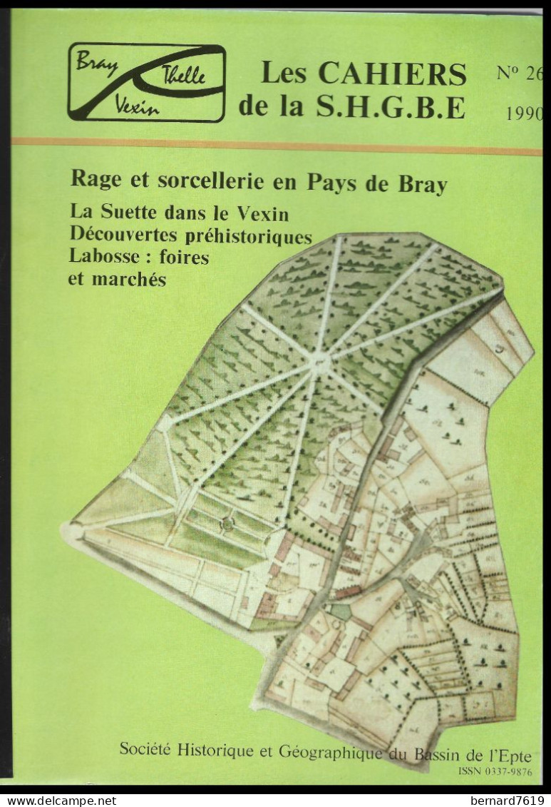 Les Cahiers De La S.H.G.B.E. - N° 26 - Pays De Bray   - Decouvertes Prehistoriques - La Bosse - Normandie