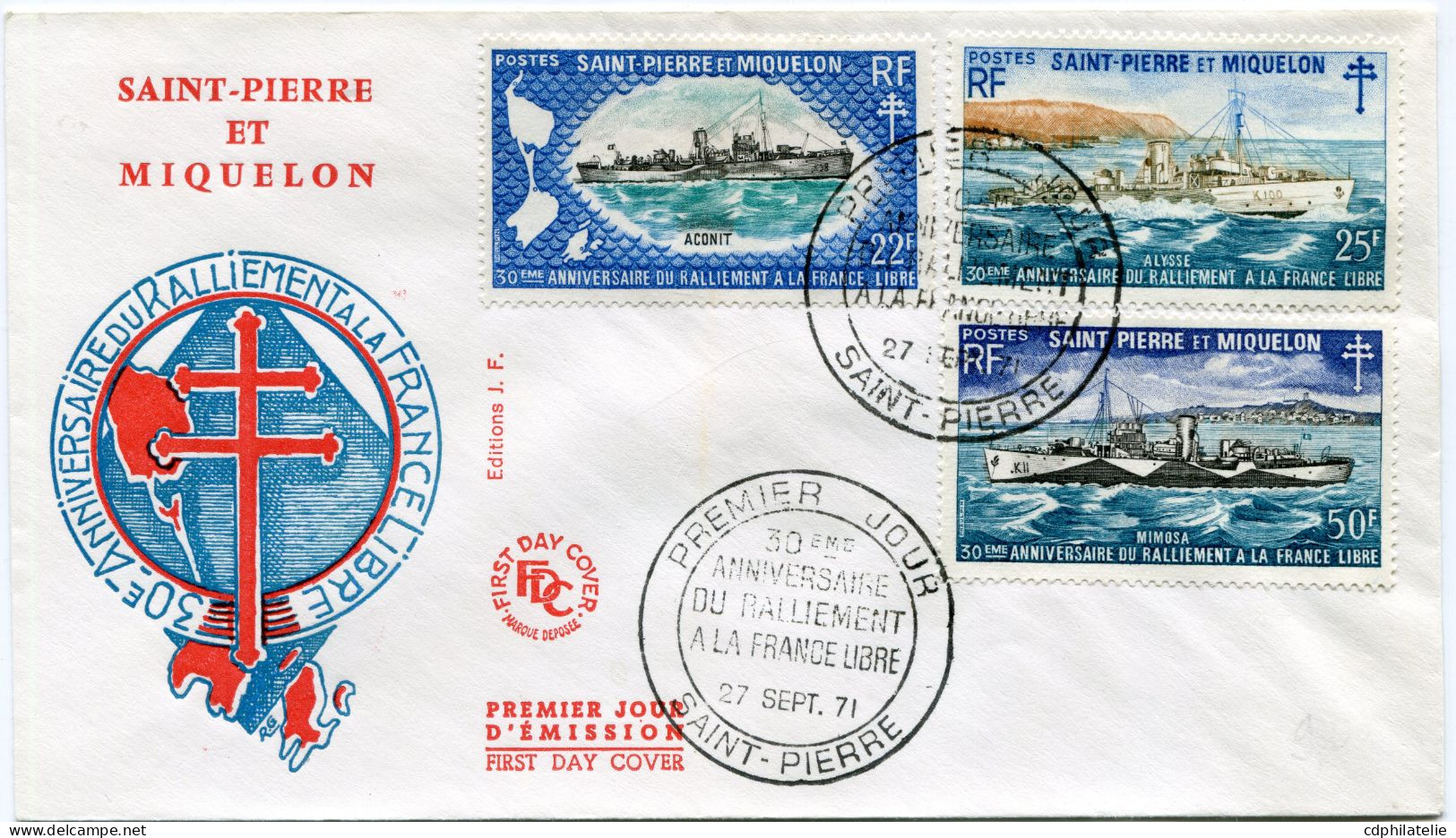 SAINT-PIERRE-ET-MIQUELON ENVELOPPE 1er JOUR DES N°414 / 416 30e ANNIVERSAIRE DU ....... AVEC OBL SAINT-PIERRE 27 SEPT 71 - FDC