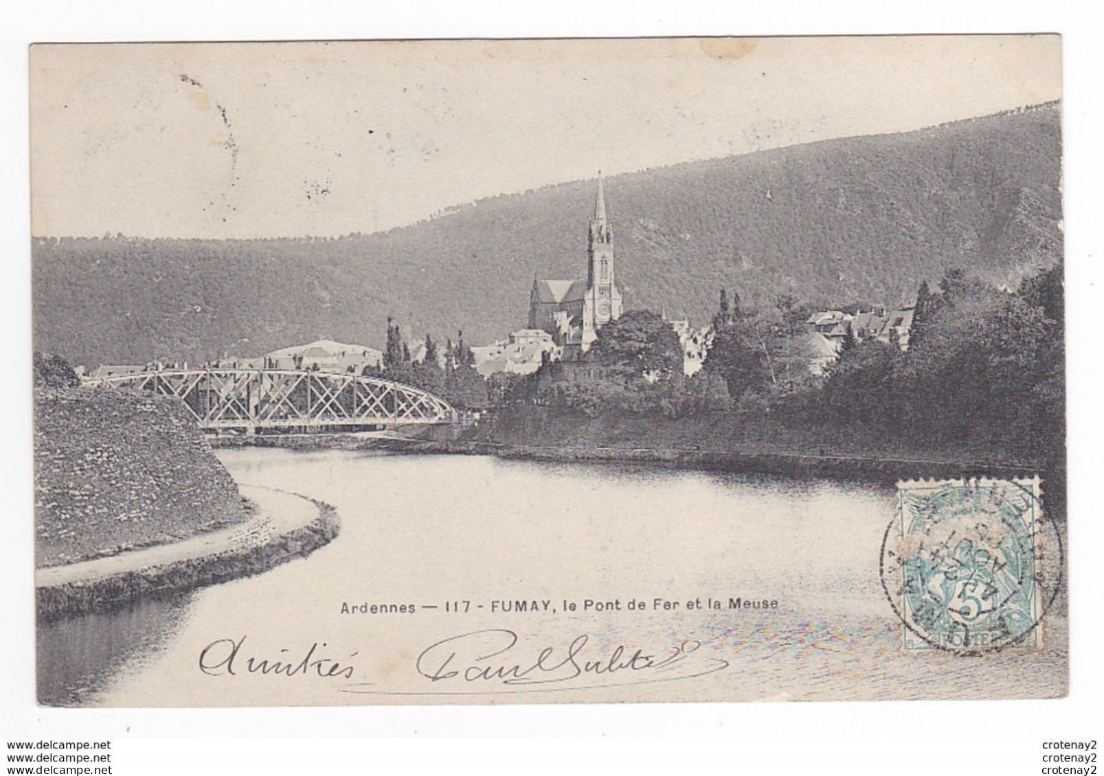 08 FUMAY N°117 Le Pont De Fer Et La Meuse En 1905 - Fumay