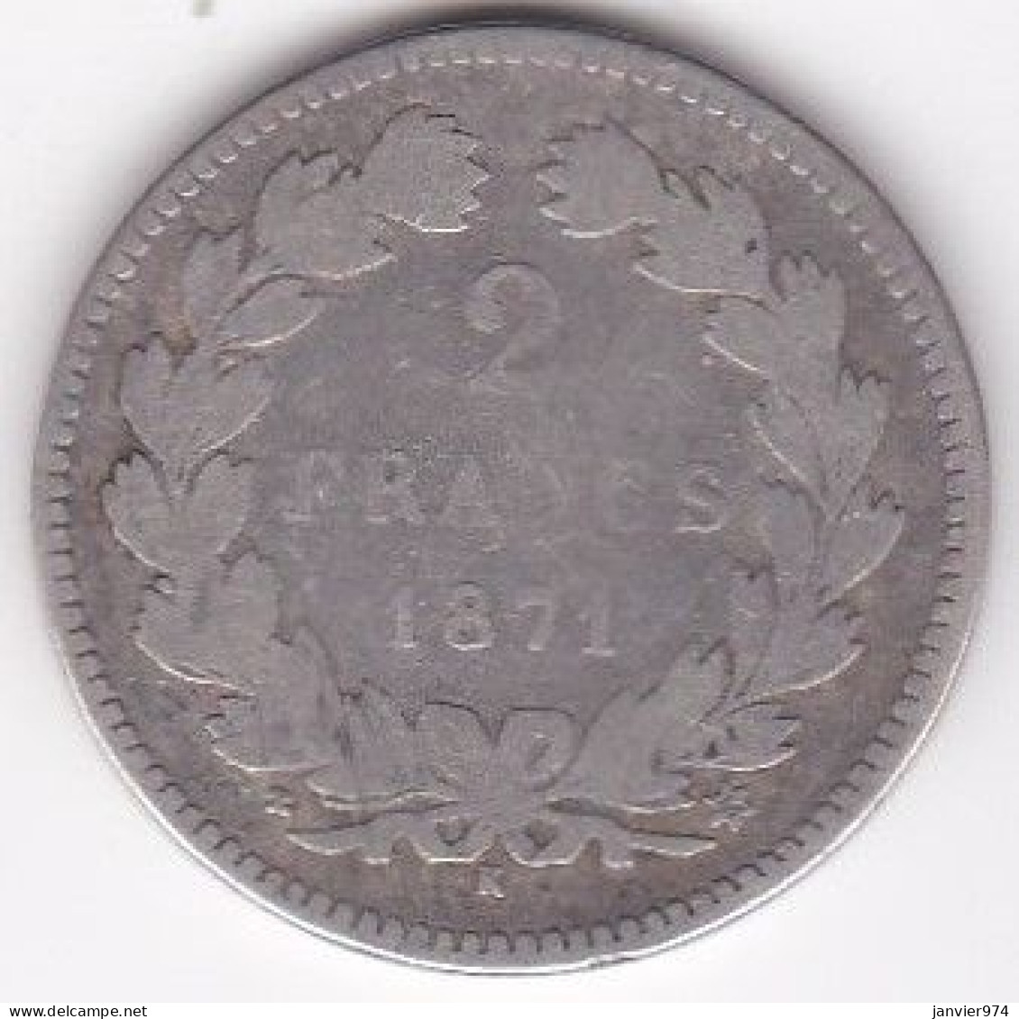 2 Francs Cérès 1871 K  Petit K, Sans Légende , Etoile M, En Argent - 1870-1871 Gouvernement De La Défense Nationale