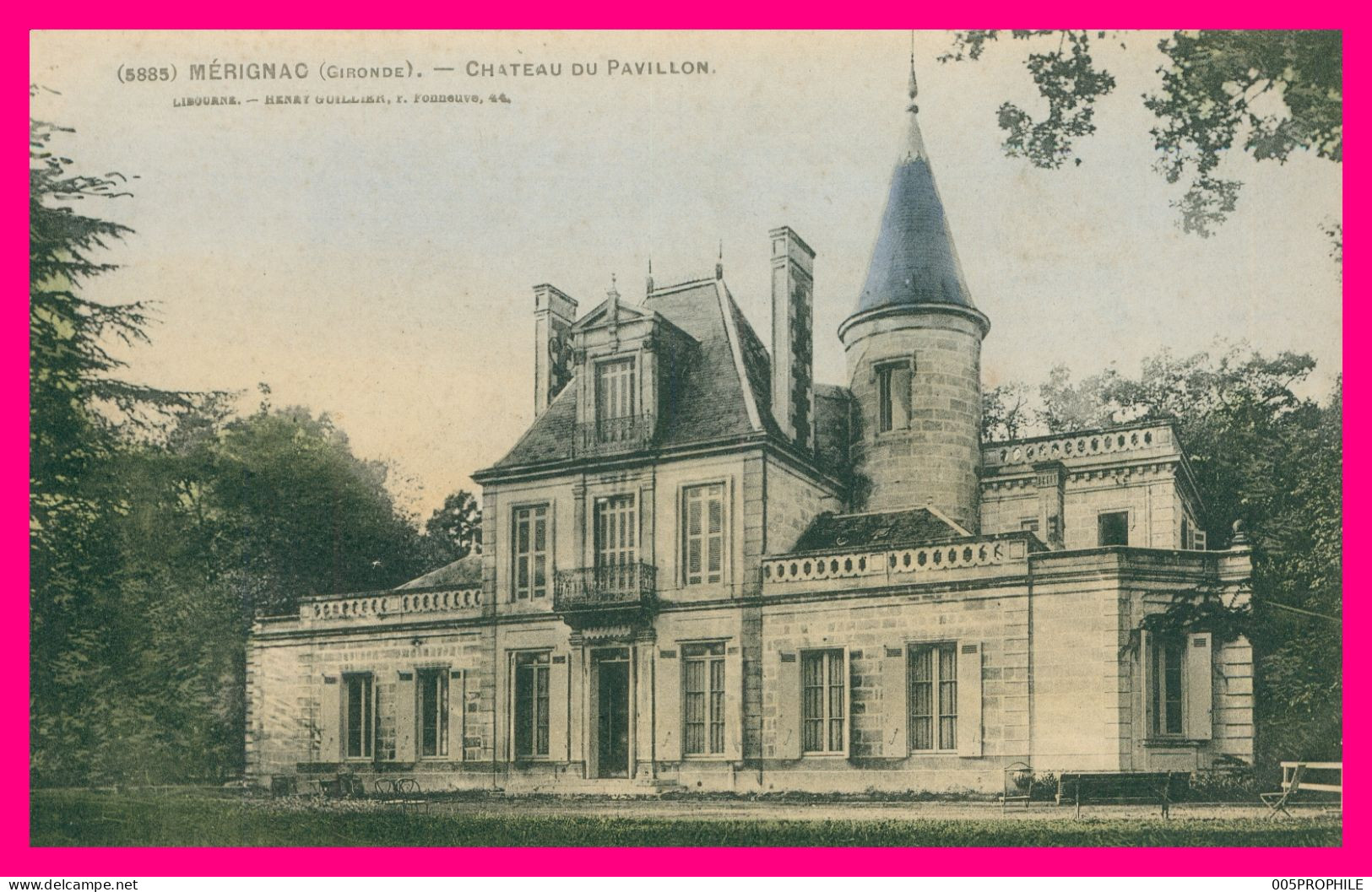 * MERIGNAC - Chateau Du Pavillon - Colorisée - 5885 - Edit. GUILLIER - Merignac