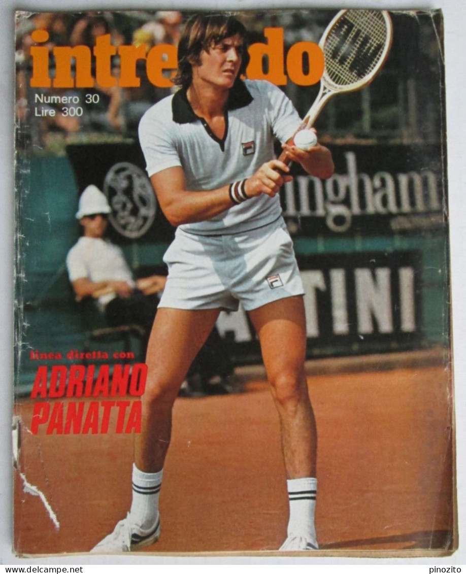 INTREPIDO 30 1976 Adriano Panatta Aldo Maccione Daniela Davoli Adriano Celentano Corinne Clery - Andere & Zonder Classificatie