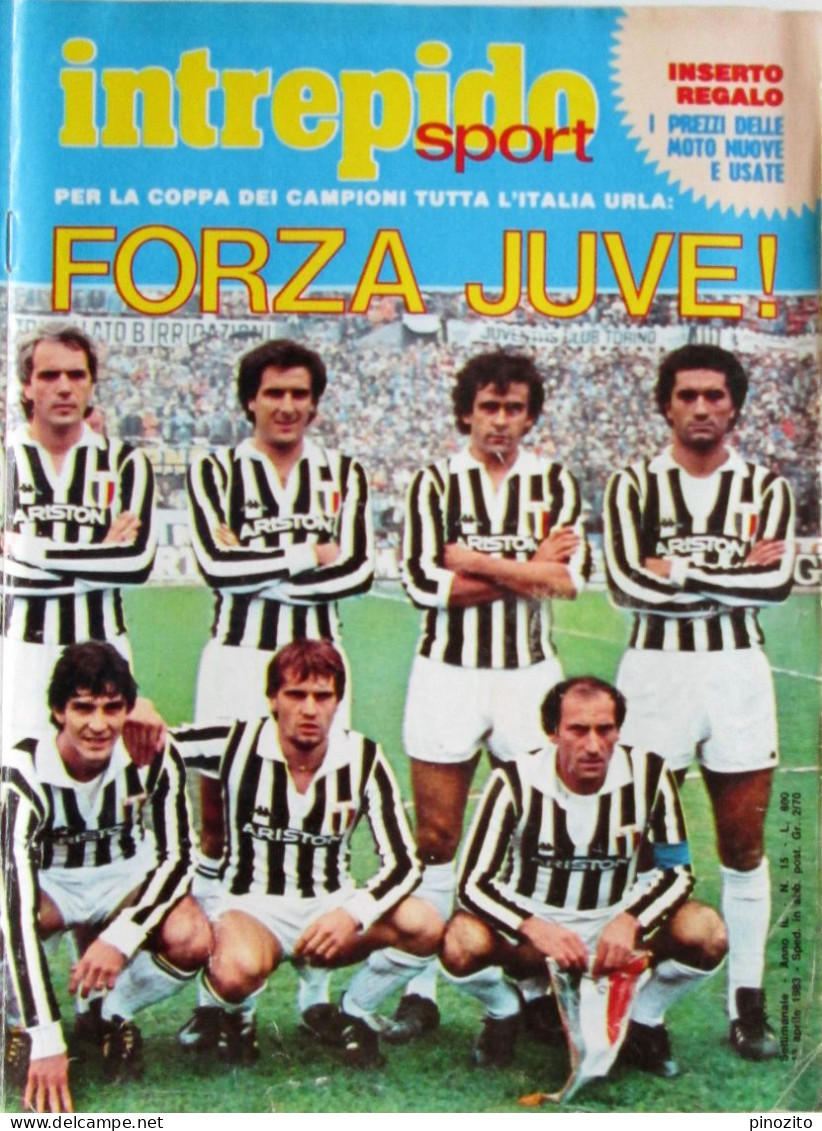 INTREPIDO 15 1983 Juventus Michele Alboreto Vincenzo Romano Loretta Goggi Earth Wind & Fire - Deportes