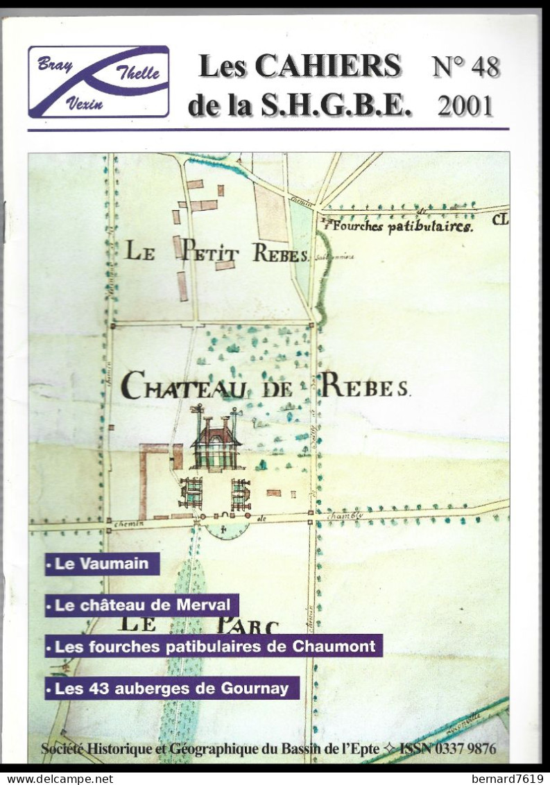 Les Cahiers De La S.H.G.B.E. - N° 48 -  Le Vaumain- Le Chateau De Bremontier Merval -  Gournay - Normandie