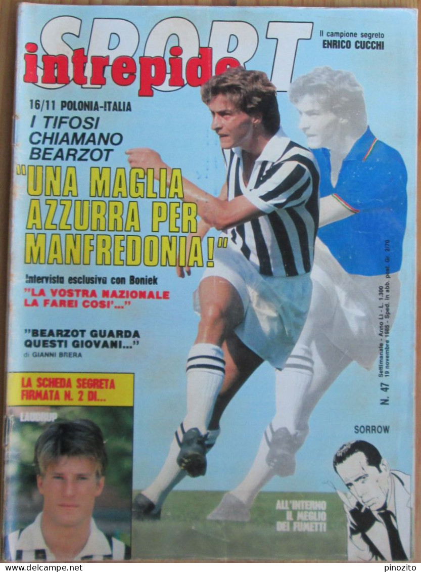 INTREPIDO 47 1985 Lionello Manfredonia Orlando Pizzolato Enrico Cucchi Mina Diana Ross - Deportes