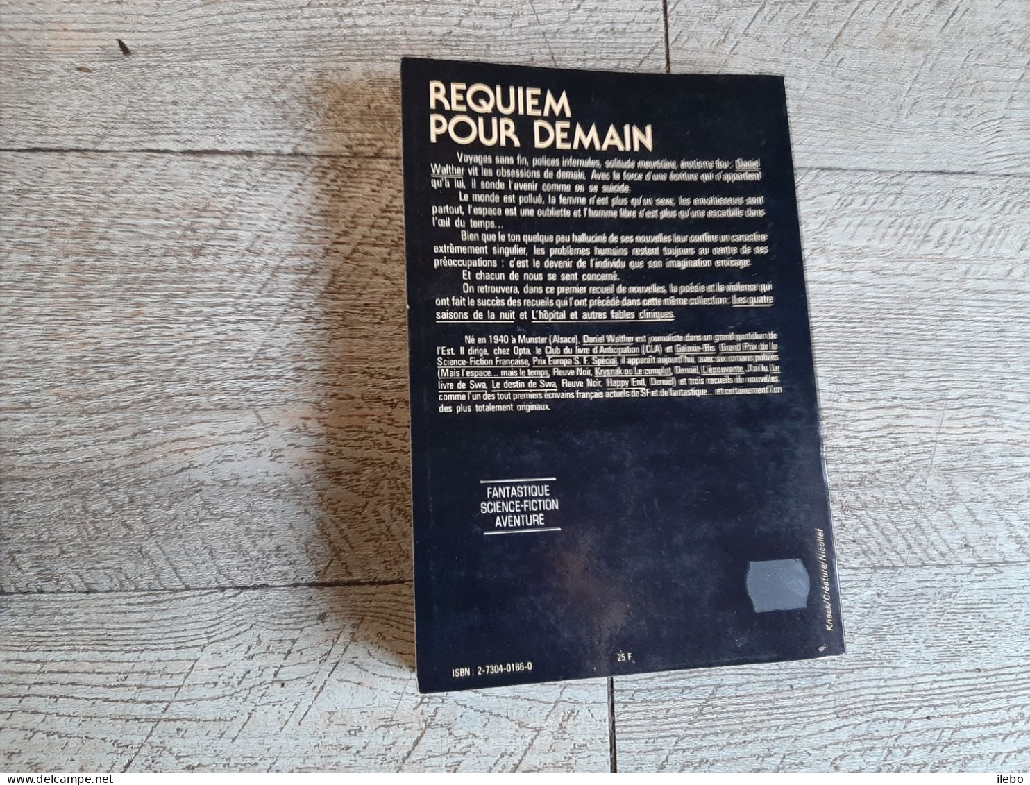 Requiem Pour Demain Daniel Walther Néo Fantastique 1982 Science Fiction - Toverachtigroman