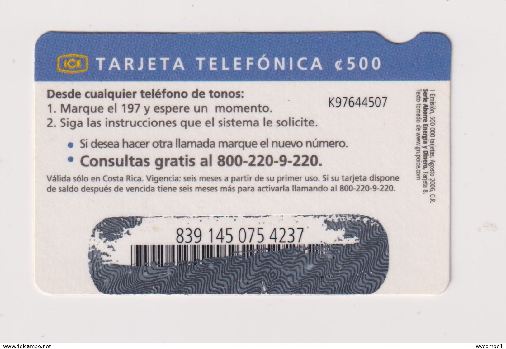 COSTA RICA - Save Energy Save Money Remote  Phonecard - Costa Rica