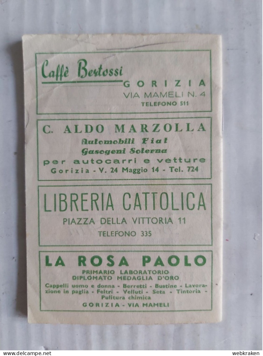 VADEMECUM AGENDINA CALENDARIETTO CALENDARIO 1943 CROCE VERDE GORIZIA - Tamaño Pequeño : 1921-40