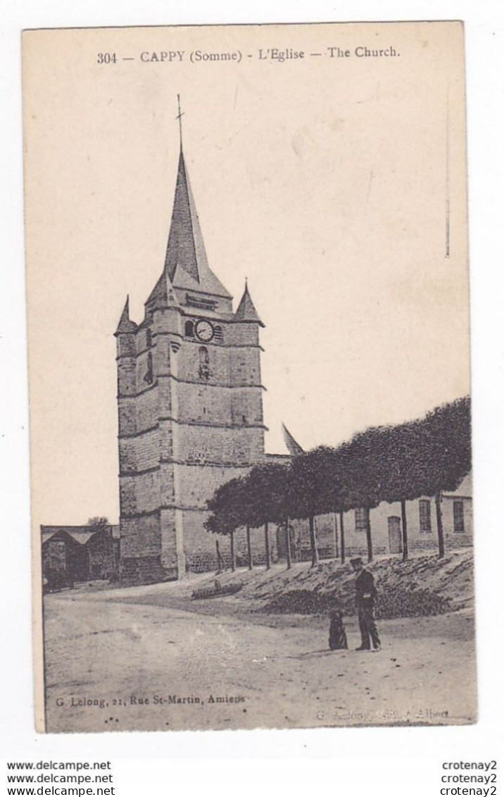 80 CAPPY Vers Bray Sur Somme N°304 L'Eglise Homme Et Son Chien VOIR DOS - Bray Sur Somme