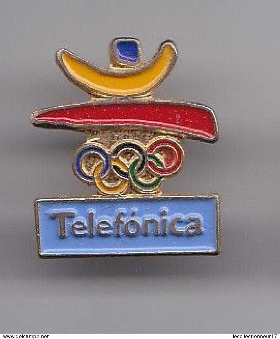 Pin's Téléfonica Jeux Olympiques  Réf 5075 - Olympic Games