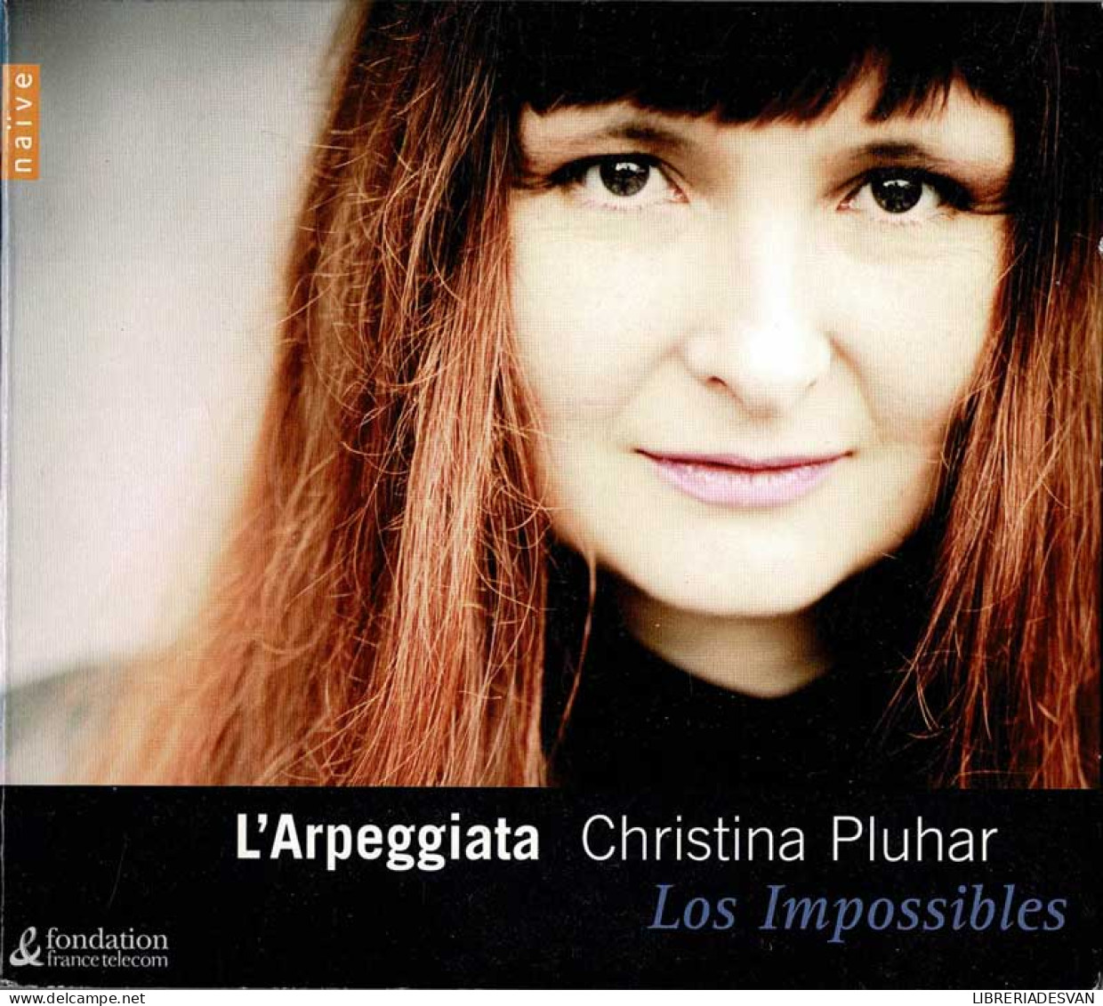 L'Arpeggiata. Christina Pluhar - Los Impossibles. CD + DVD - Classical