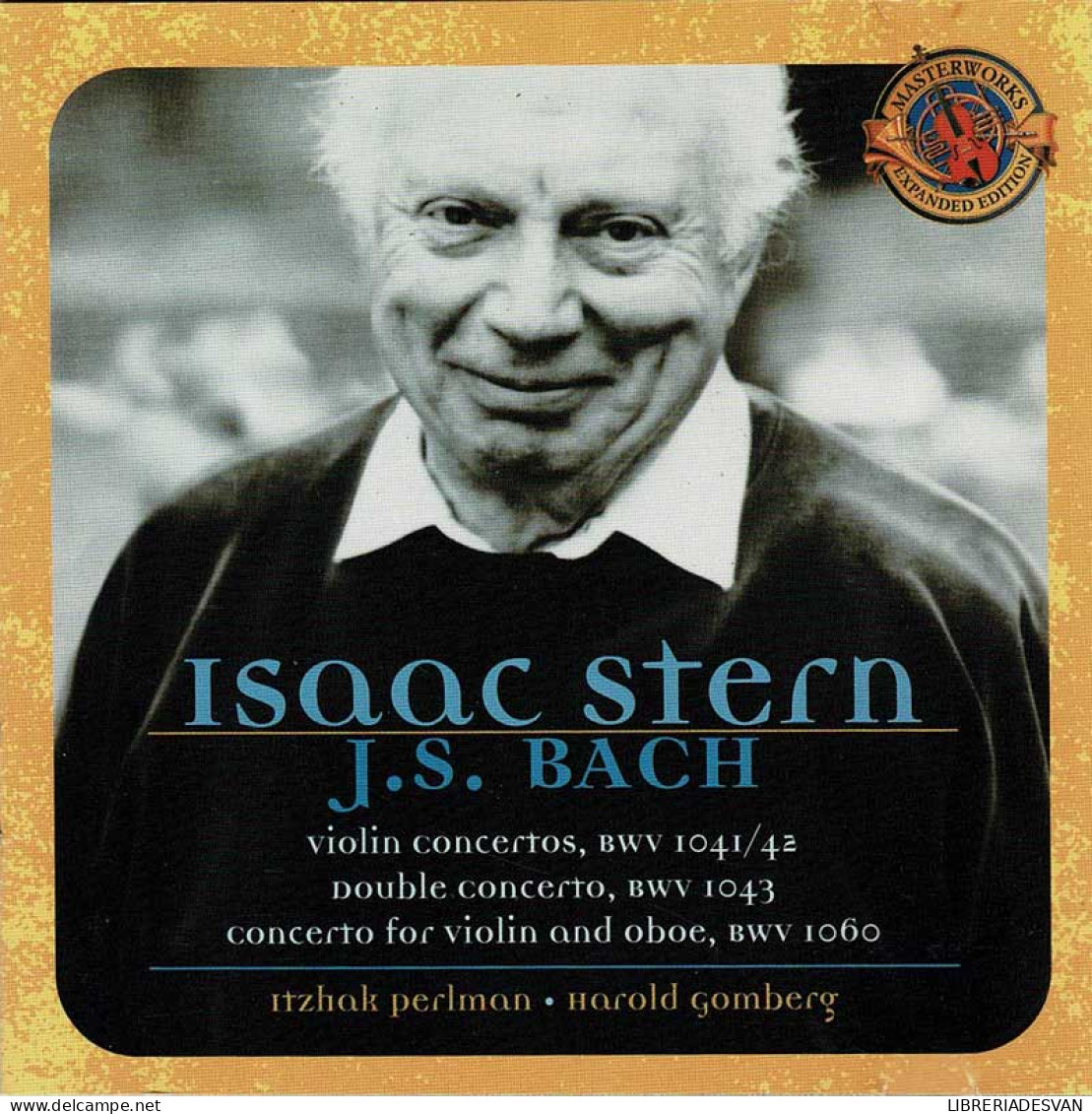 J.S. Bach, Isaac Stern - Violin Concertos BWV 1041/42, BWV 1043, BWV 1060. CD - Klassik