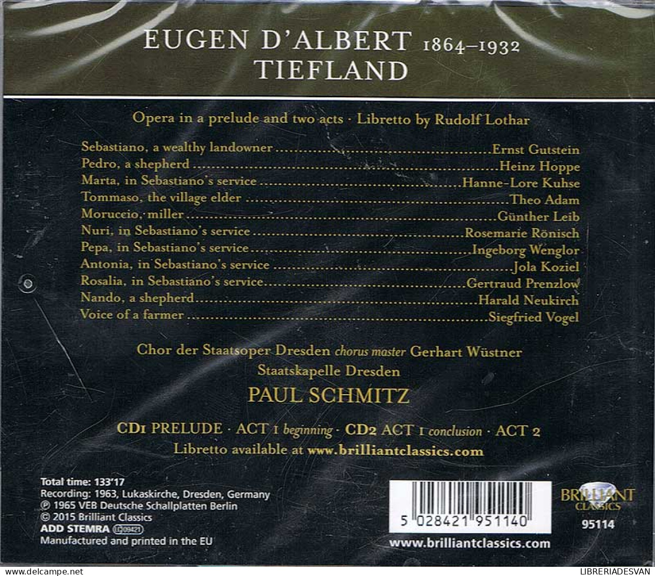 Staatskapelle Dresden, Paul Schmitz - D'Albert. Tiefland. Doble CD - Classica