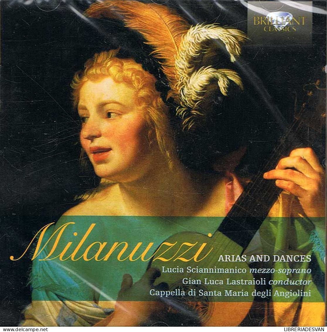 Milanuzzi - Arias And Dances. CD - Classica