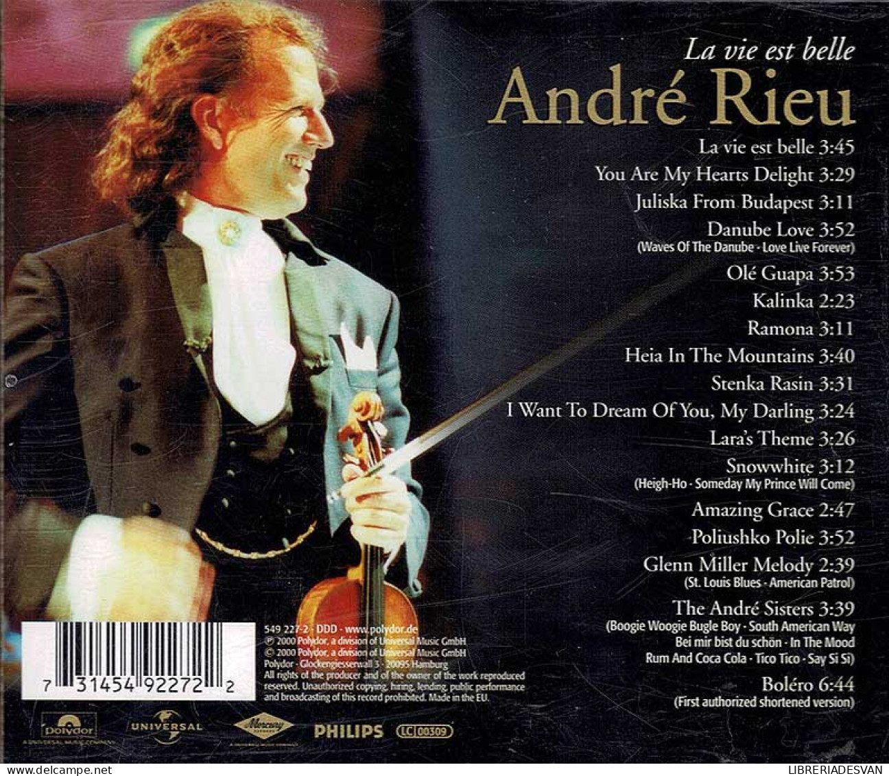 André Rieu - La Vie Est Belle. CD - Classical