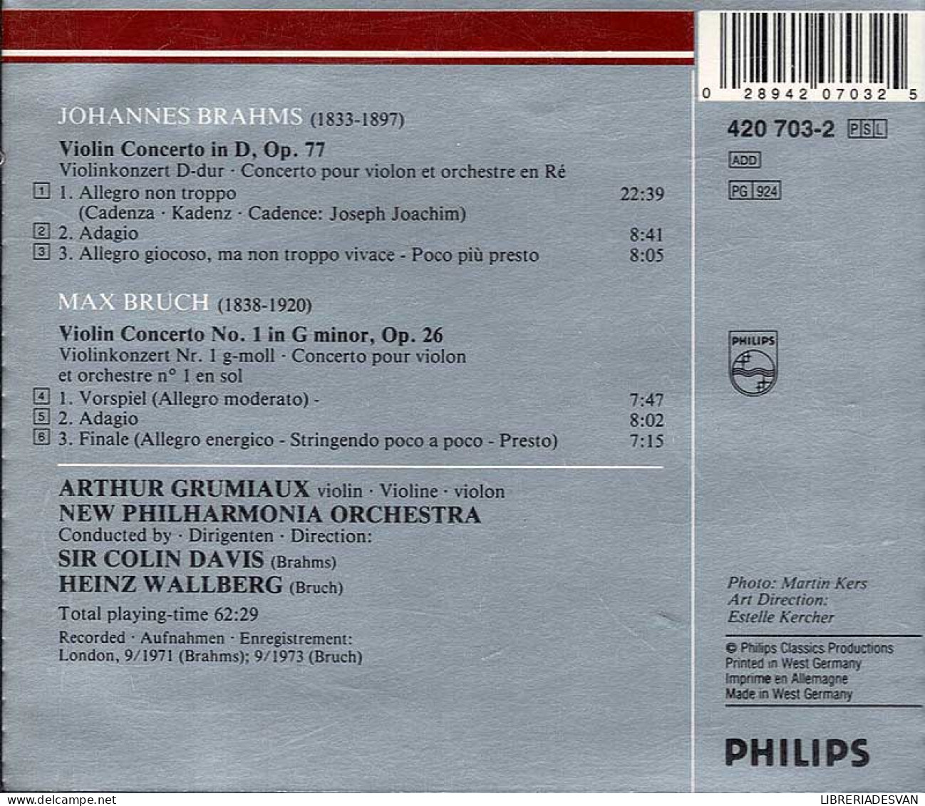 Brahms: Violin Concerto Op.77, Bruch: Violin Concerto No.1. CD - Classica