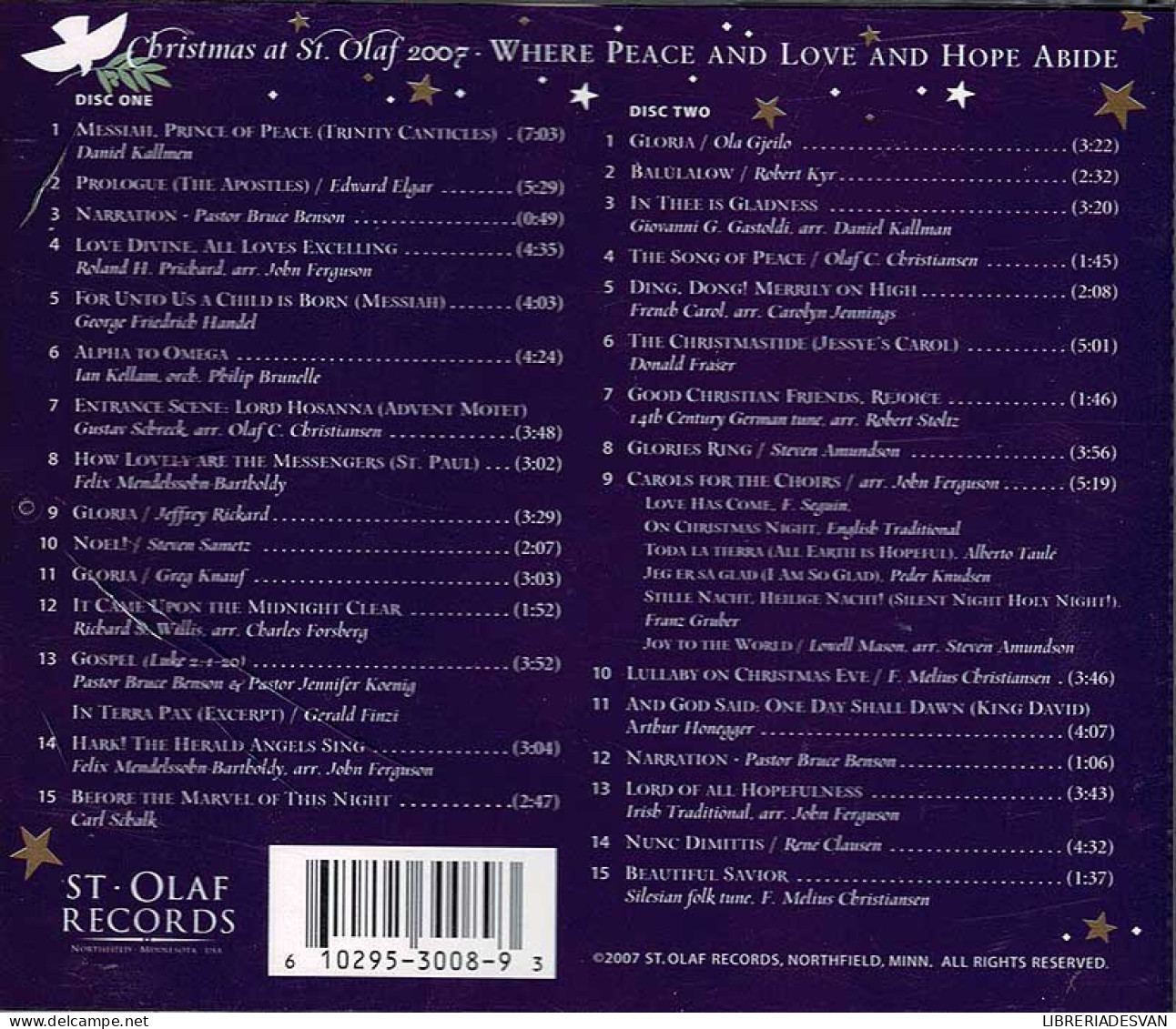 Christmas At St. Olaf 2007 - Where Peace And Love And Hope Abide. 2 X CD - Classique