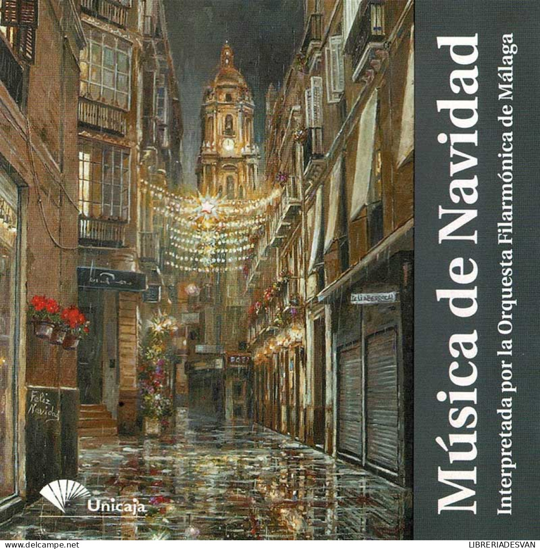 Música De Navidad Interpretada Por La Orquesta Filarmónica De Málaga. CD - Classical