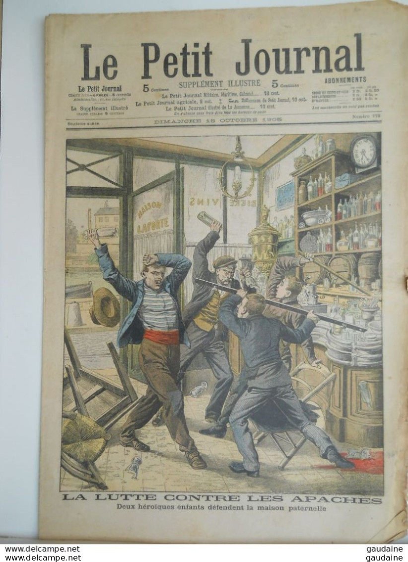 Le Petit Journal N°778 – 15 Octobre 1905 – Lutte Contre La Apaches –- Crise Austro-hongroise  L’Empereur François-Joseph - Le Petit Journal