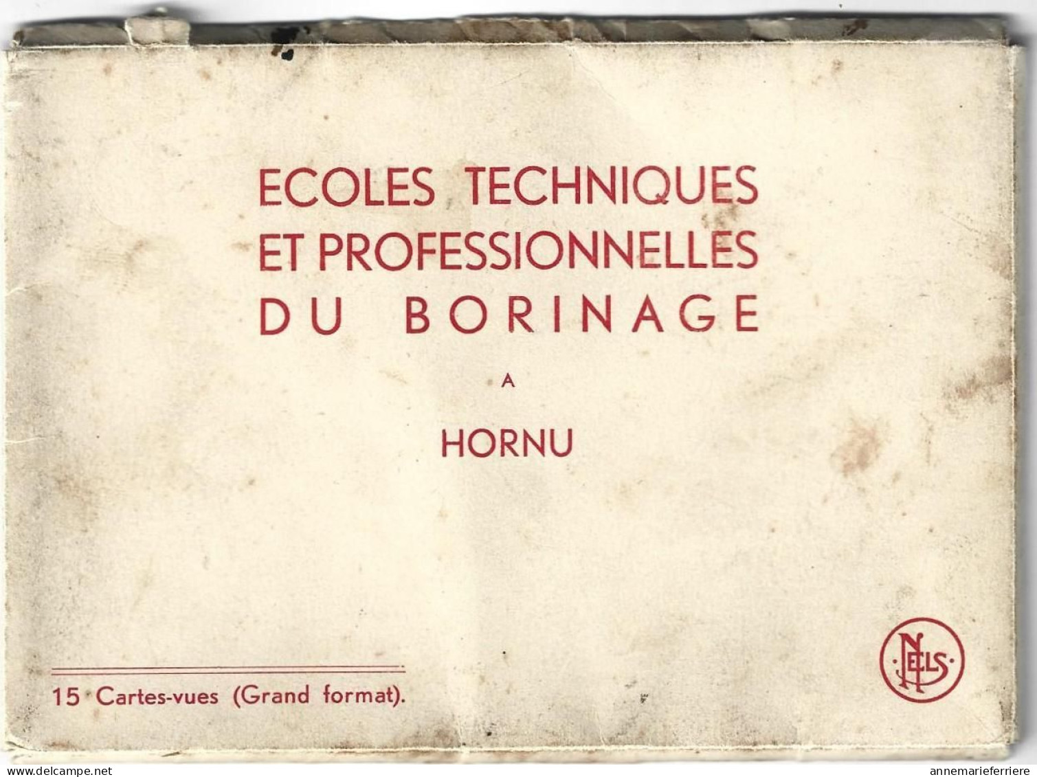Ecoles Techniques Et Professionnelles Du Borinage A Hornu ( 14 Cartes Il En Manque Une ) - Saint-Ghislain