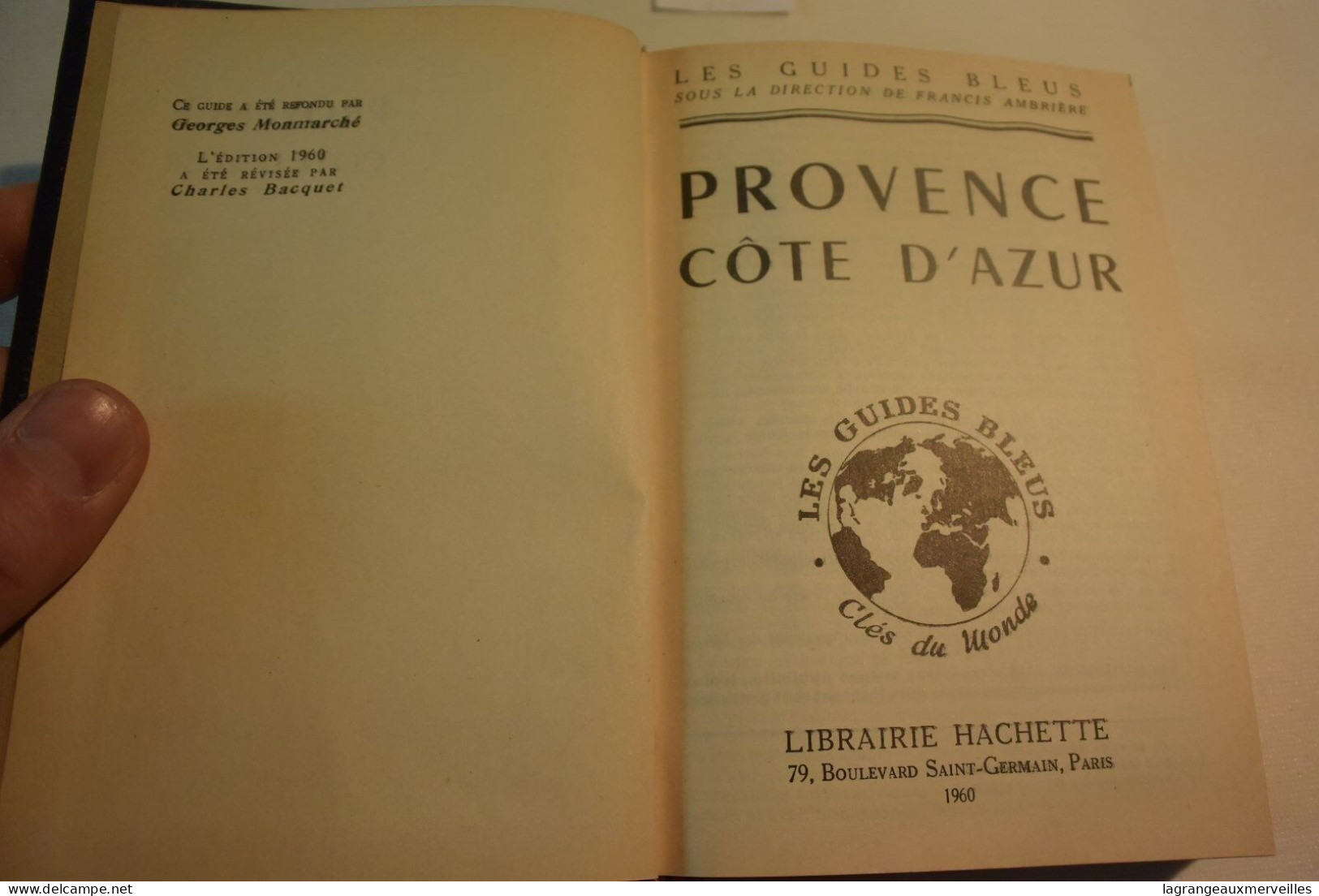 C76 Ouvrage Les Guides Bleus Cote D'azur Hachette Sud France 1960 - Côte D'Azur