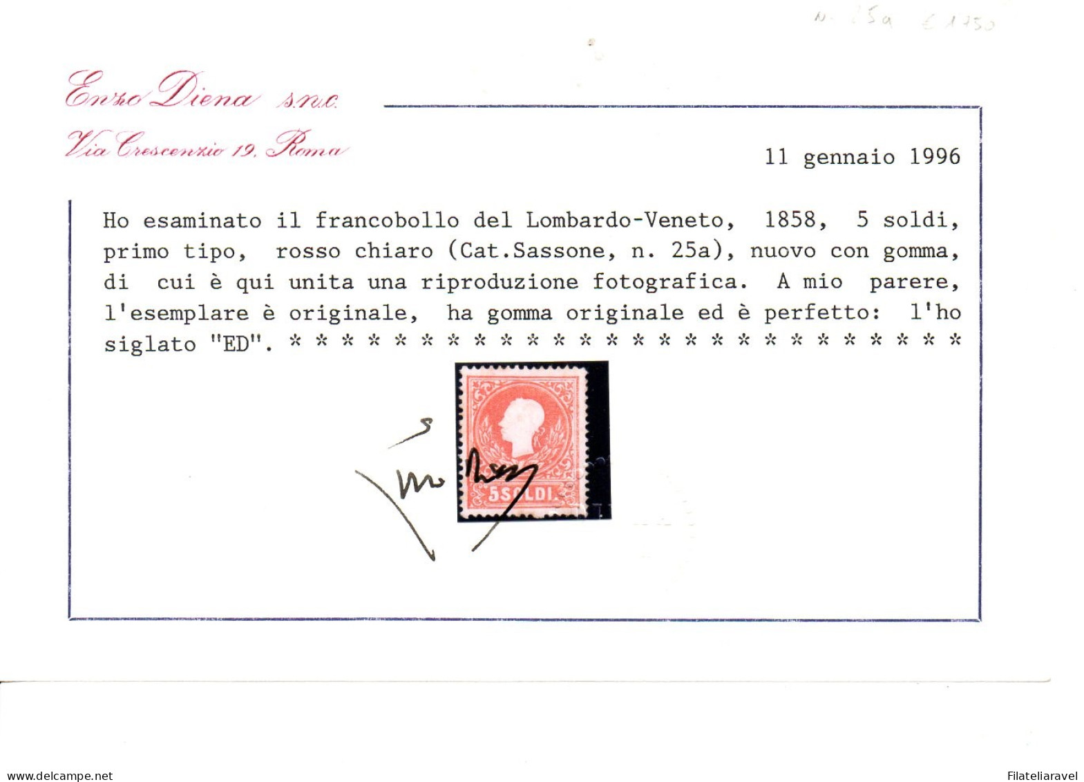 * 1858 Lombardo Veneto 5 Soldi Rosso Sassone N 25 Cert. E. Diena , Ferrario (5500) - Lombardije-Venetië