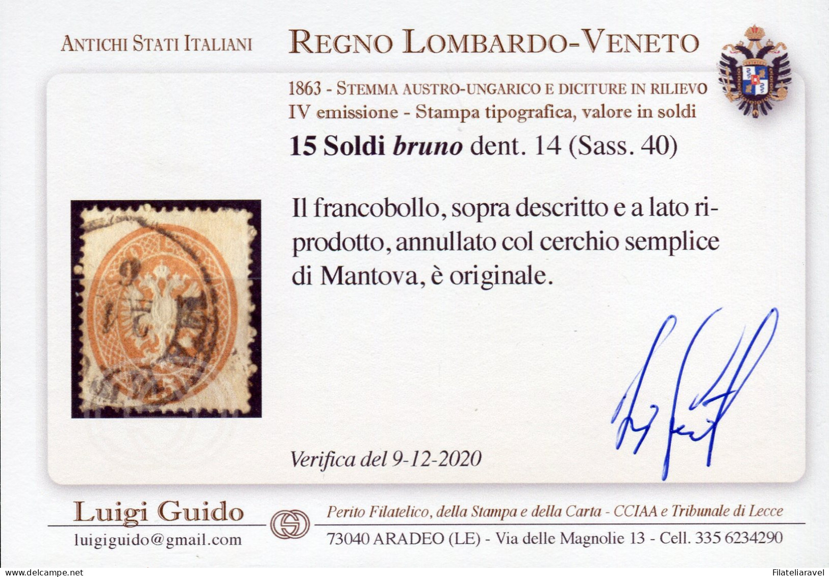 Us 1863 - Lombardo Veneto - V Emissione - 15 Soldi Bruno Usato Dent. 14 L.Guido - Lombardo-Vénétie