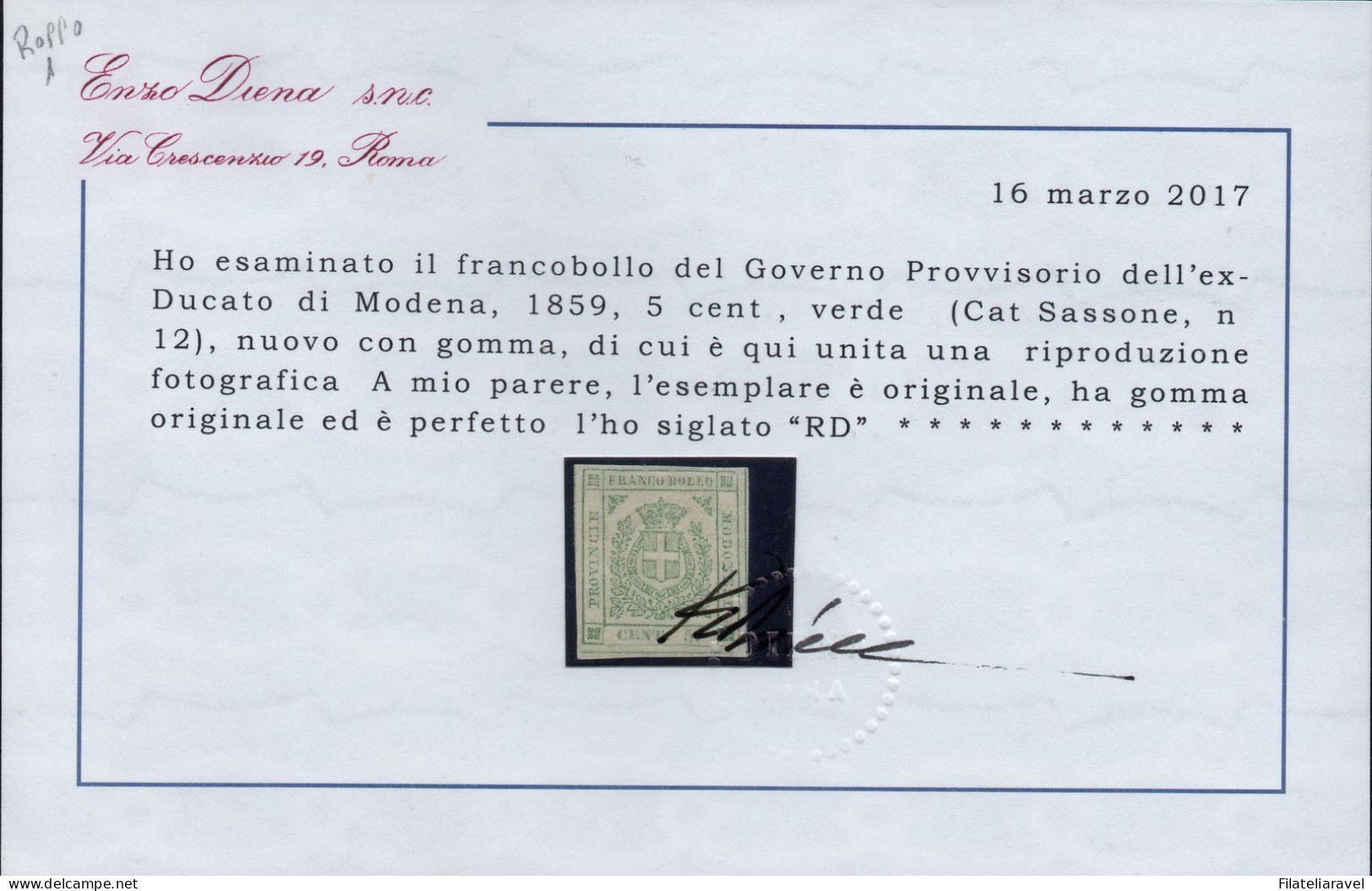 * 1859 Modena Governo Provvisorio - Serie Completa (12/18) -  6 Certificati ,Bolaffi, Diena, Raybaudi - (13.350) - Modène