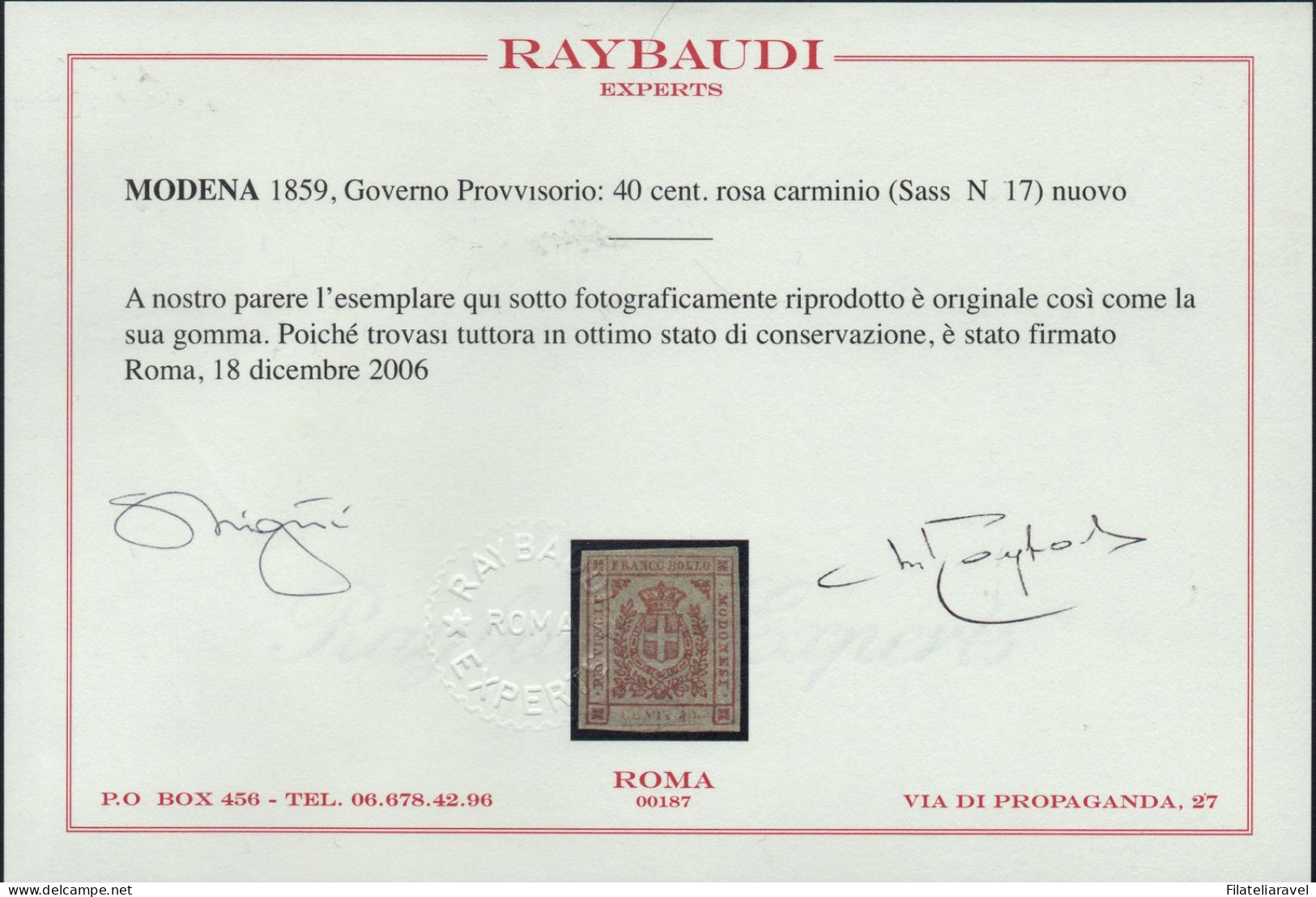 * 1859 Modena Governo Provvisorio - serie completa (12/18) -  6 certificati ,Bolaffi, Diena, Raybaudi - (13.350)