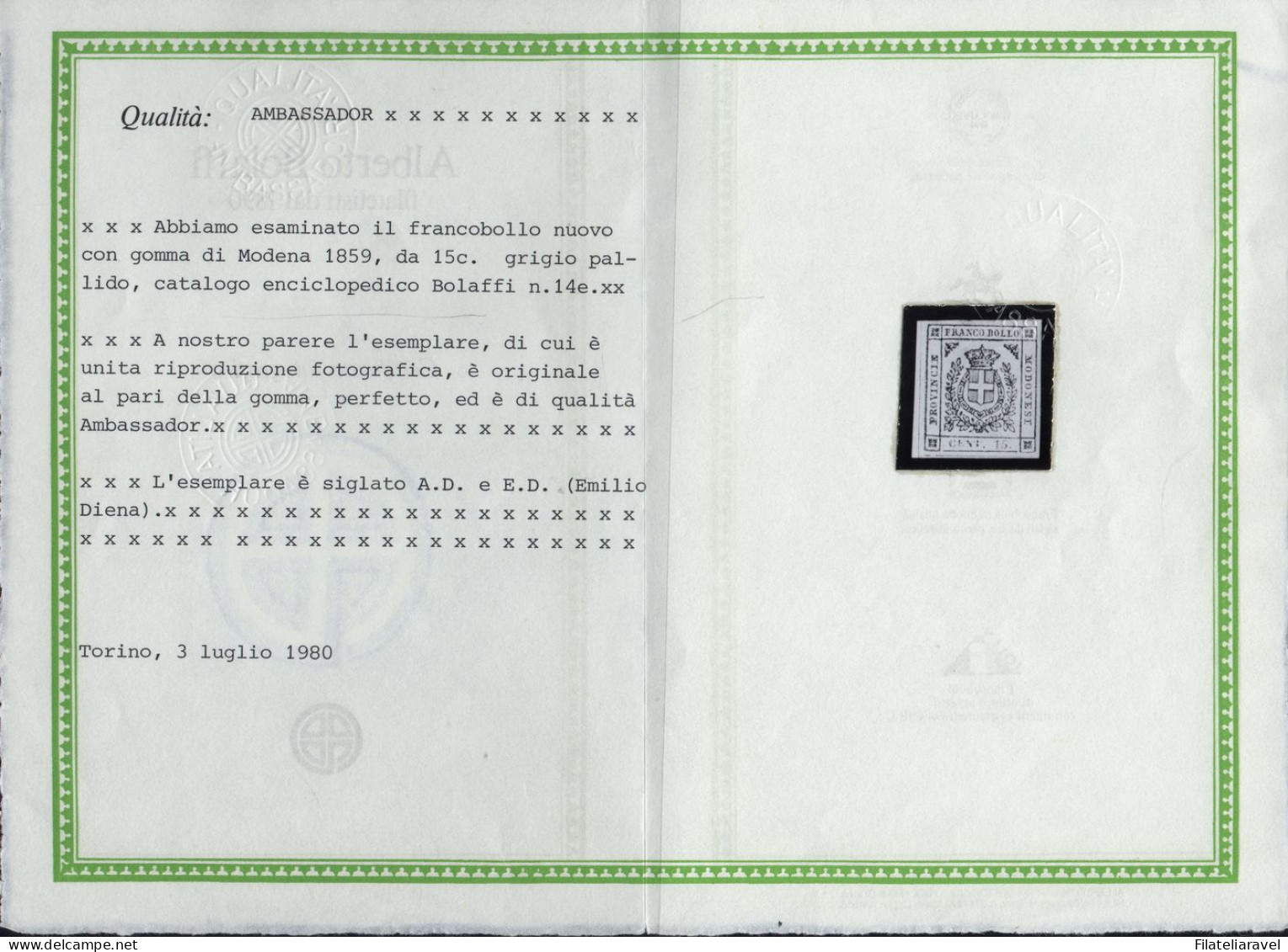 * 1859 Modena Governo Provvisorio - serie completa (12/18) -  6 certificati ,Bolaffi, Diena, Raybaudi - (13.350)