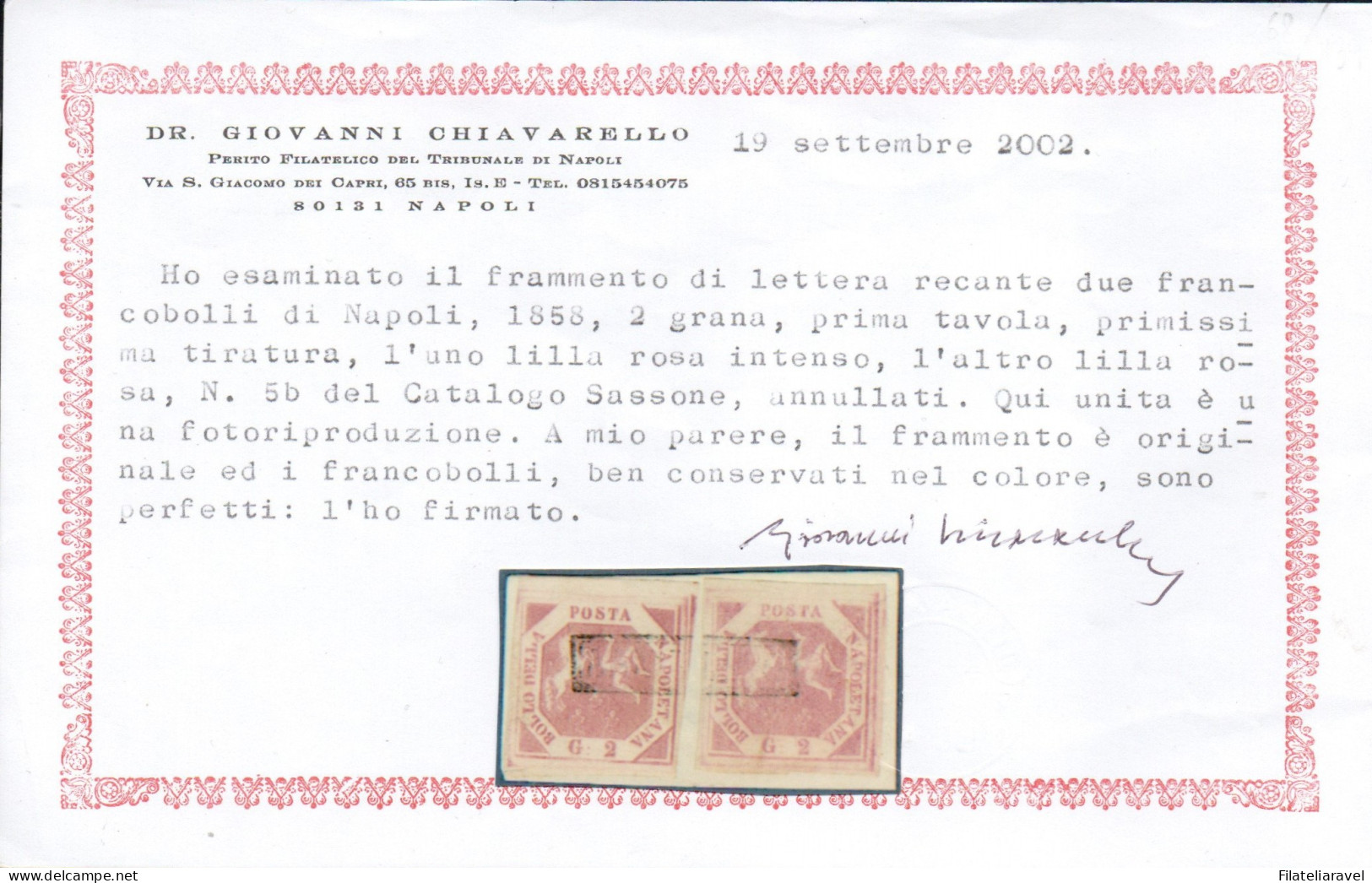 Fr 1858 - Napoli 2 Valori Su Frammento Da 2 Grana, I Tavola, Lilla Rosa Intenso (5b), Cert. Chiavarello (3.200) - Neapel