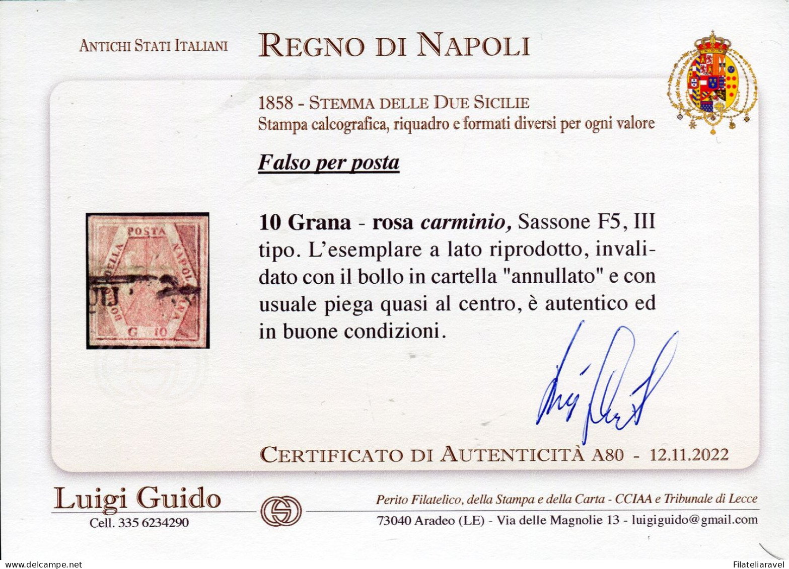 Us 1858 - Napoli - Falso Dell'epoca Usato 10 Grana Rosa Carminio (F5) III Tipo, Cert. L.Guido - Napoli