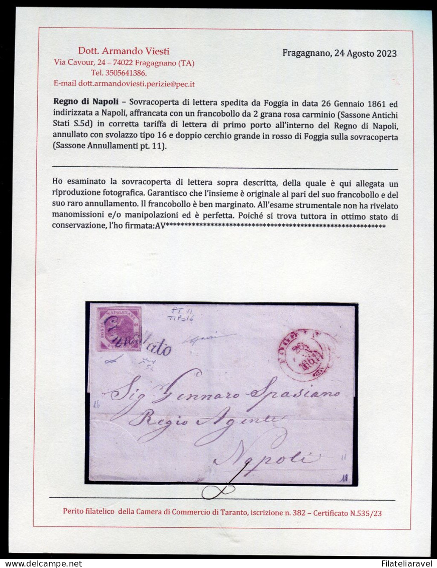 Ltr 1858 - Napoli - Lettera Da Foggia Per Napoli, 2 Gr Rosa Carminio (5d) Svolazzo Tipo 16 Punti 11, Cert.Viesti - Neapel