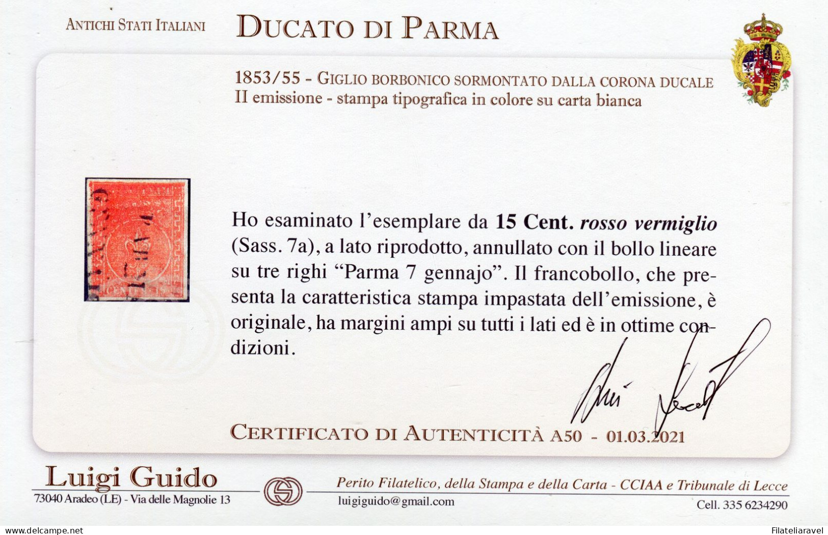 Us 1853/55 Parma - 15 Centesimi Rosso Vermiglio Stampa Impastata (7a) Ottime Condizioni, Diena & Cert. L. Guido - Parme