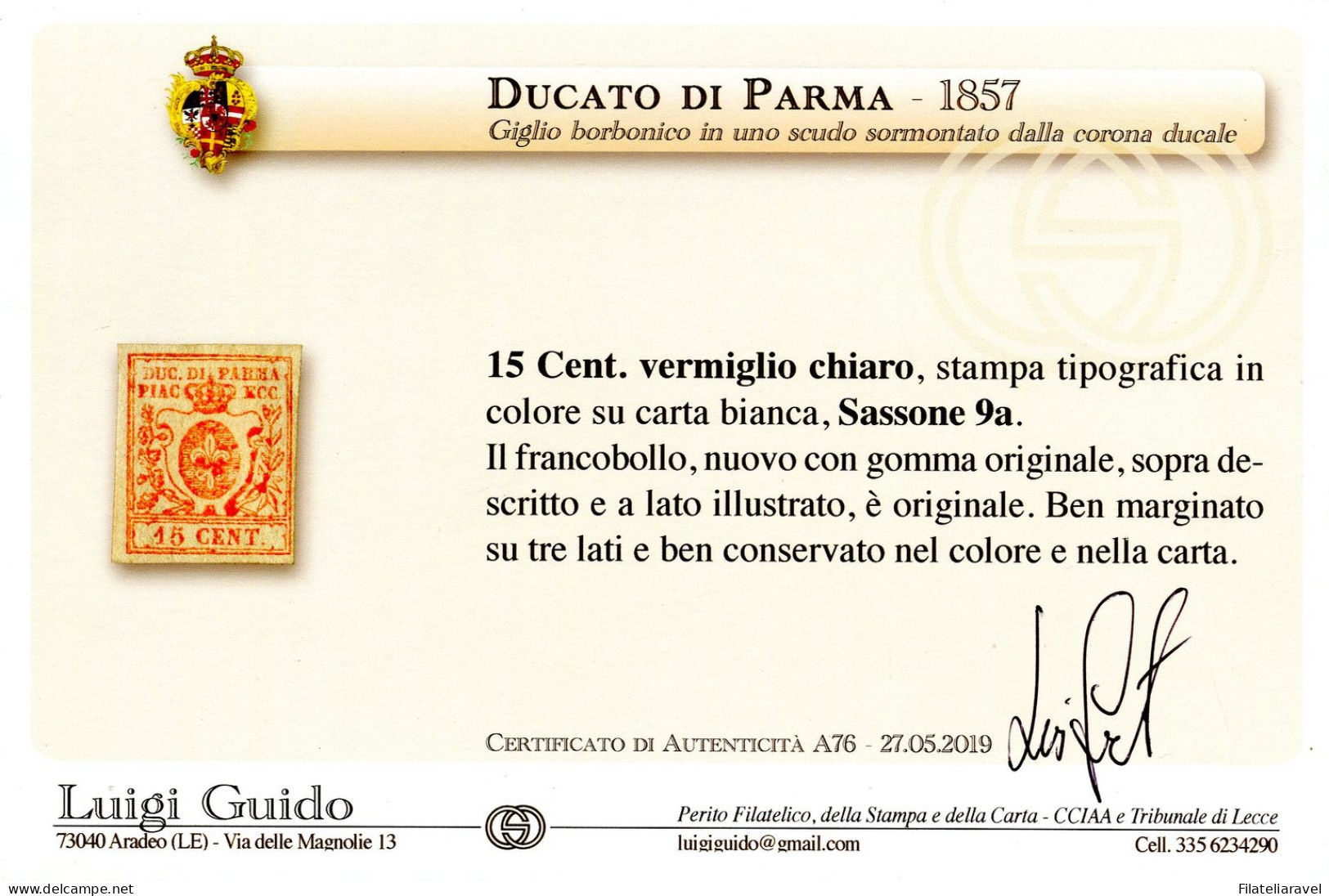 ,* 1857/59 Parma - 15 Centesimi Vermiglio Chiaro (9a) Nuovo Con Gomma, Diena & Cert. L.Guido - Parme