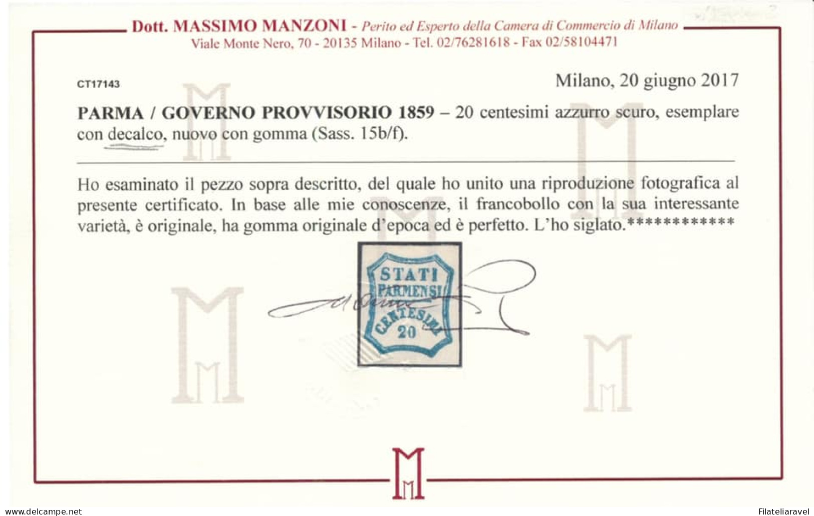 * 1859 Parma - 20 Centesimi Azzurro Scuro Gov.Provvisorio (15b/f) Varietà Decalco, Cert. M.Manzoni (4000) - Parma