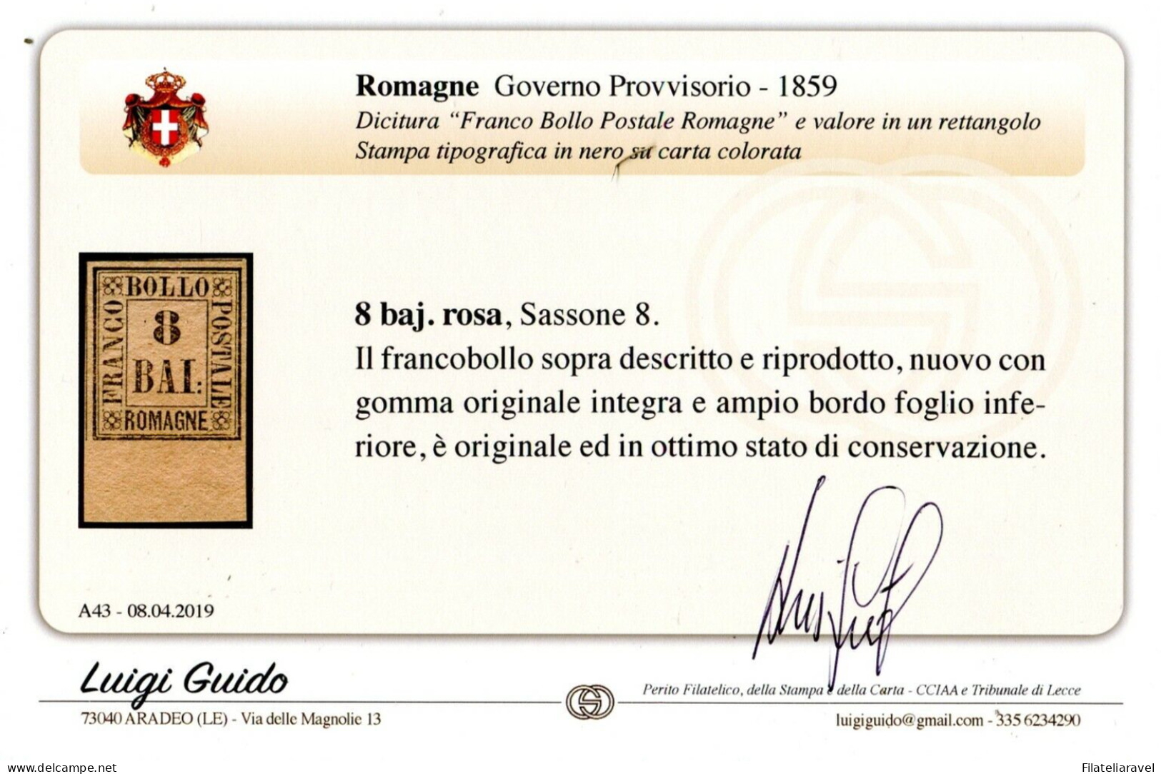 ** 1859 Romagne  - 8 Baj Rosa (8) Nuovo Gomma Originale Integra E Ampio Bordo Foglio, Bolaffi & Cert. L.Guido (1.350) - Romagna