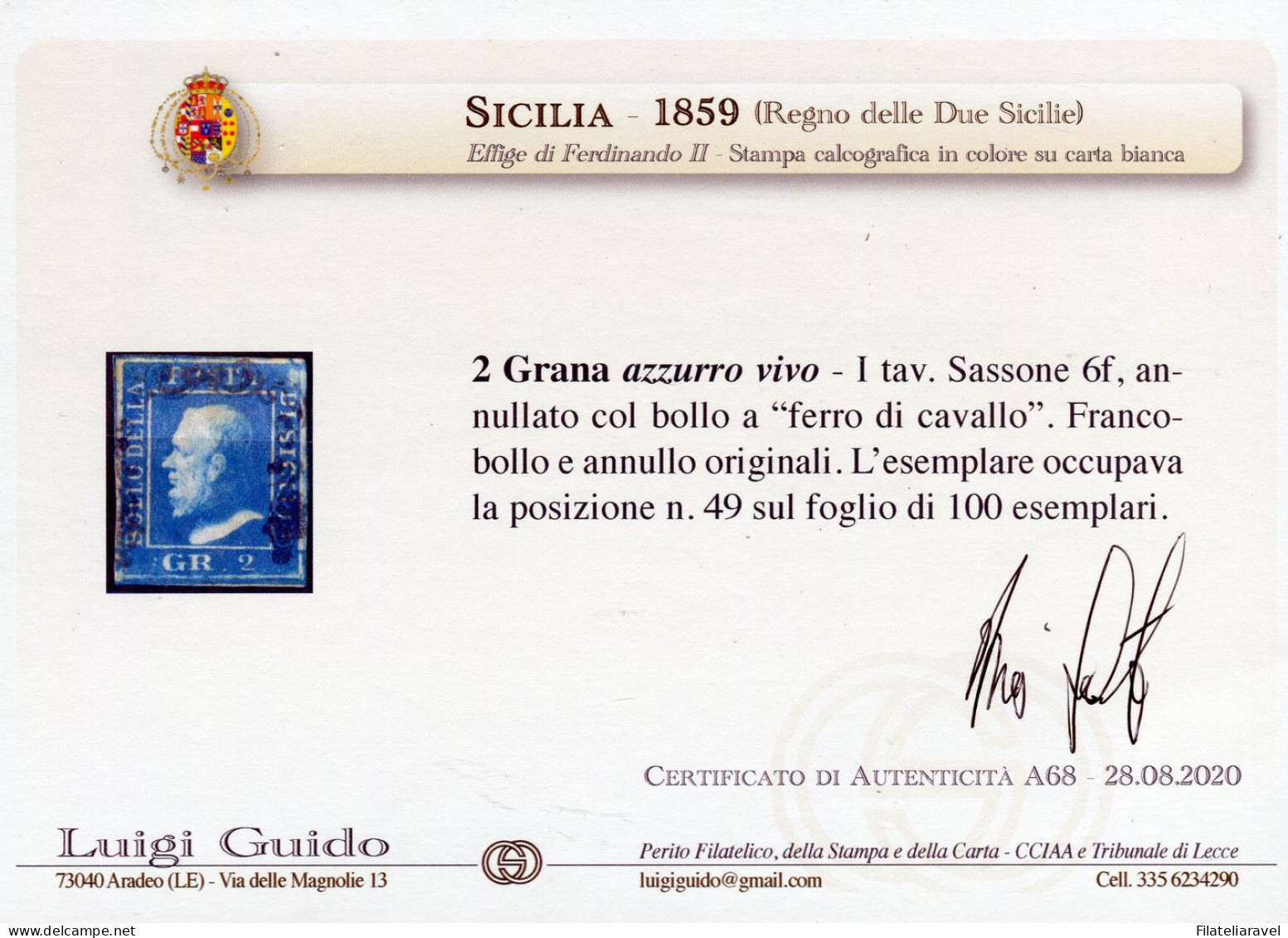 Us 1859 - Sicilia "2 Grana Azzurro Vivo" (6f) I Tav. Carta Di Napoli Usato Pos. 49/100, Diena & Cer. L. Guido (500) - Sicily