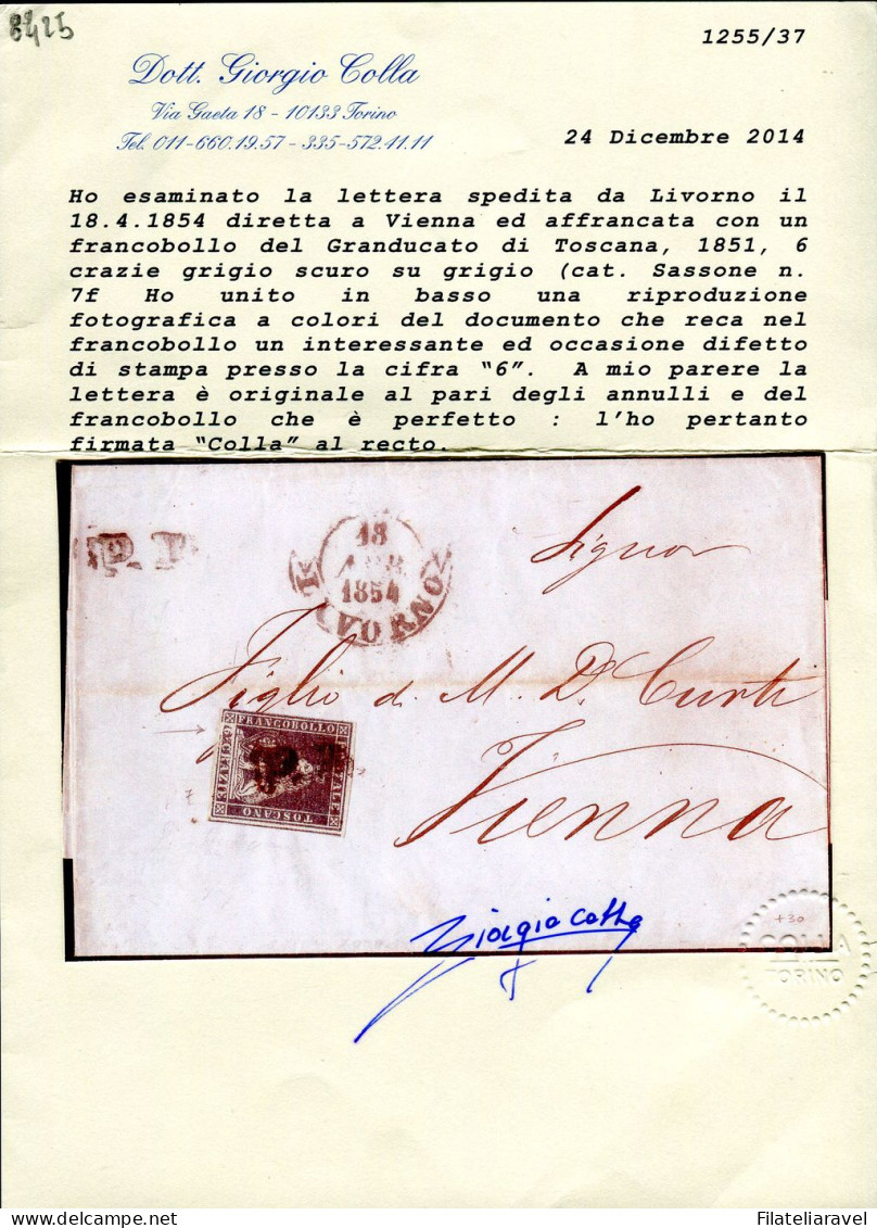 Ltr 1851 "Toscana" Lettera Livorno Per Vienna, 6 Cr Con Difetto Occasionale Presso La Cifra 6 (7f) Cert.Colla - Toscane