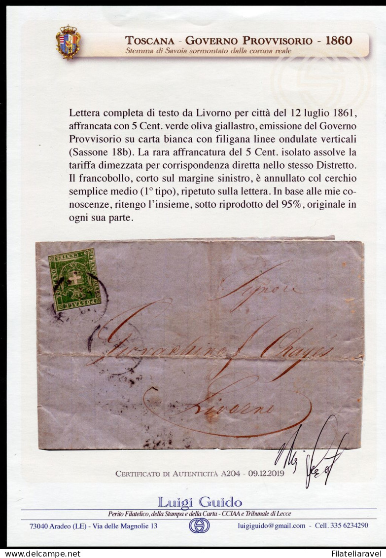 Ltr 1860 "Toscana" Lettera Livorno Per Città, RARO USO ISOLATO 5c Verde Oliva Giallastro(18b) Gov.Prov. Cert. L.Guido (4 - Toscane