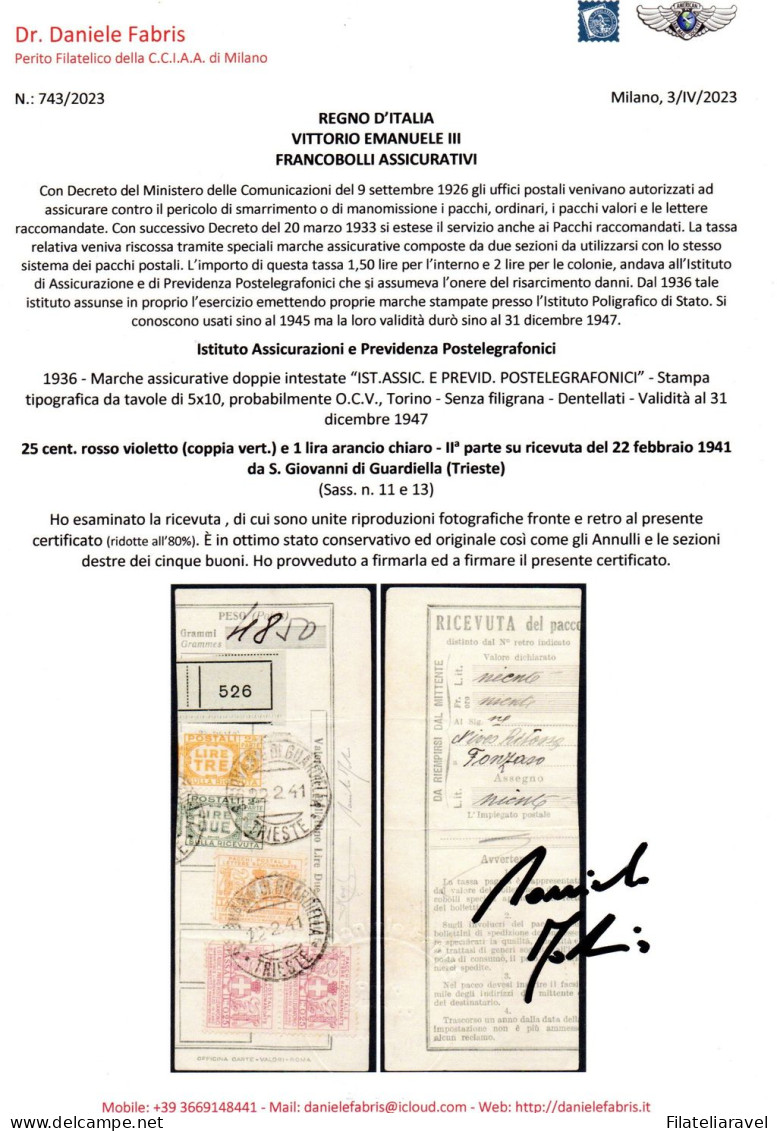 Us 1936 - Regno - Marche Assicurative,II° Parte Su Ricevuta Da Trieste ,coppia 25c (11)+1l (13) ,Cert.Fabris (1.150) - Assurés