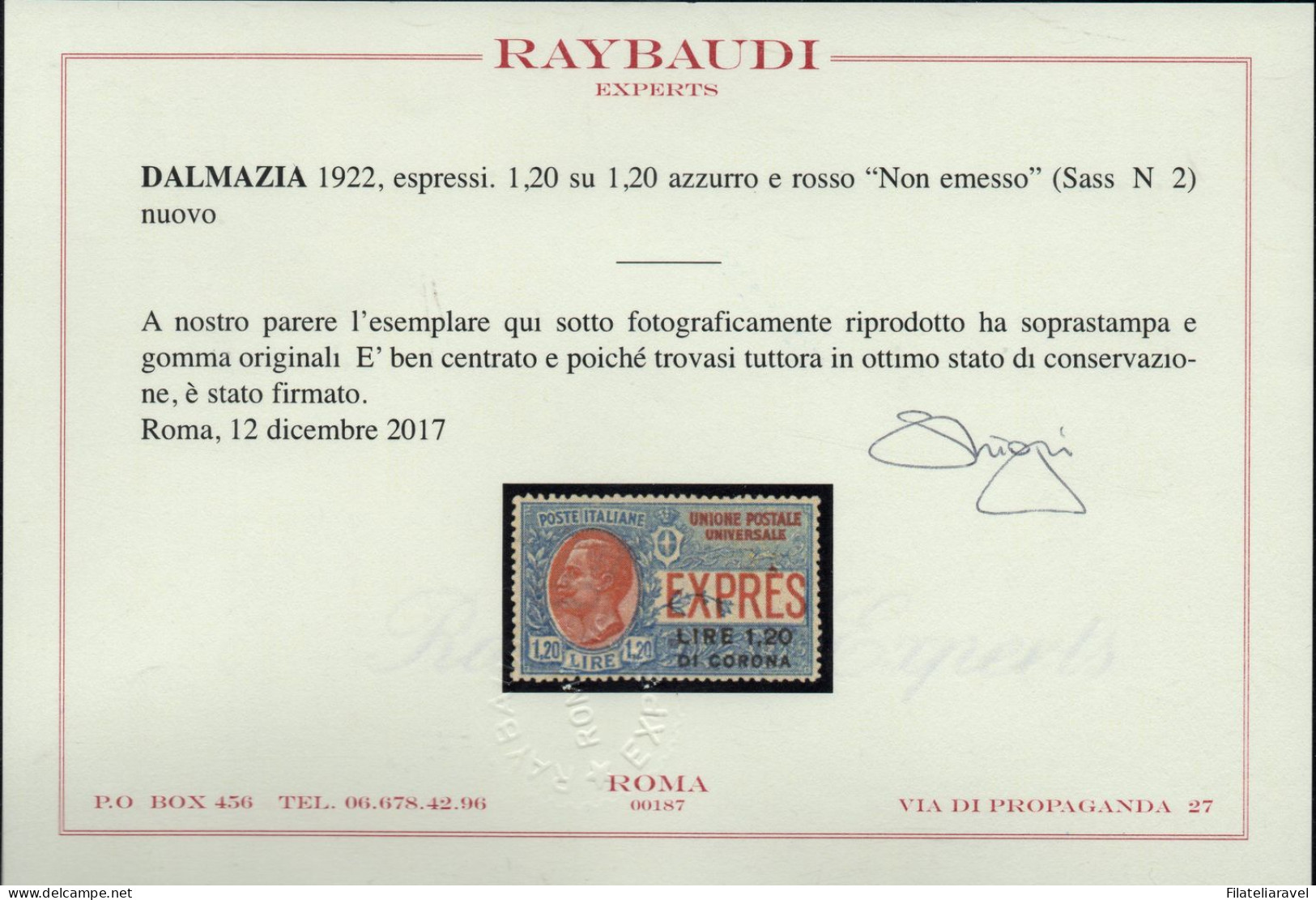 ** 1922 - Dalmazia -  Espresso 1,20 Su 1,20 (Ex2) NON EMESSO, Integro Centrato, Cert Raybaudi (2.500) - Dalmatia