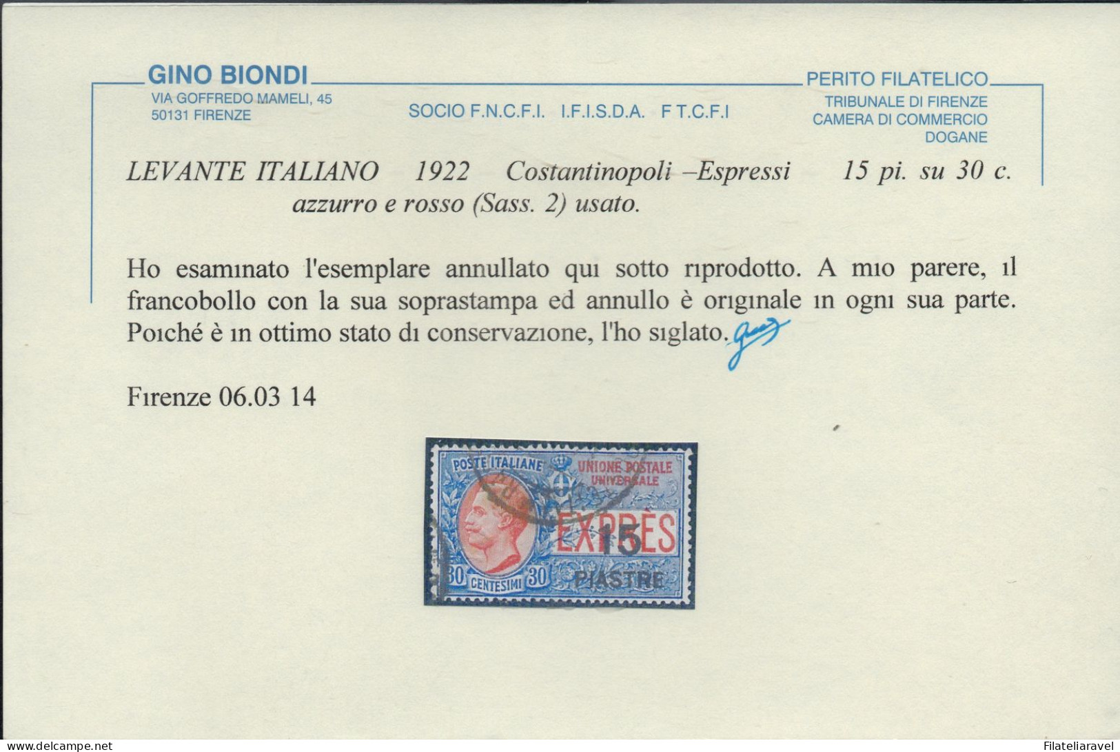 Us 1922 -  Costantinopoli Espresso Di Italia (Cat 2) Soprastampato + Grande Annullato, Cert Biondi (1.400) - Bureaux D'Europe & D'Asie