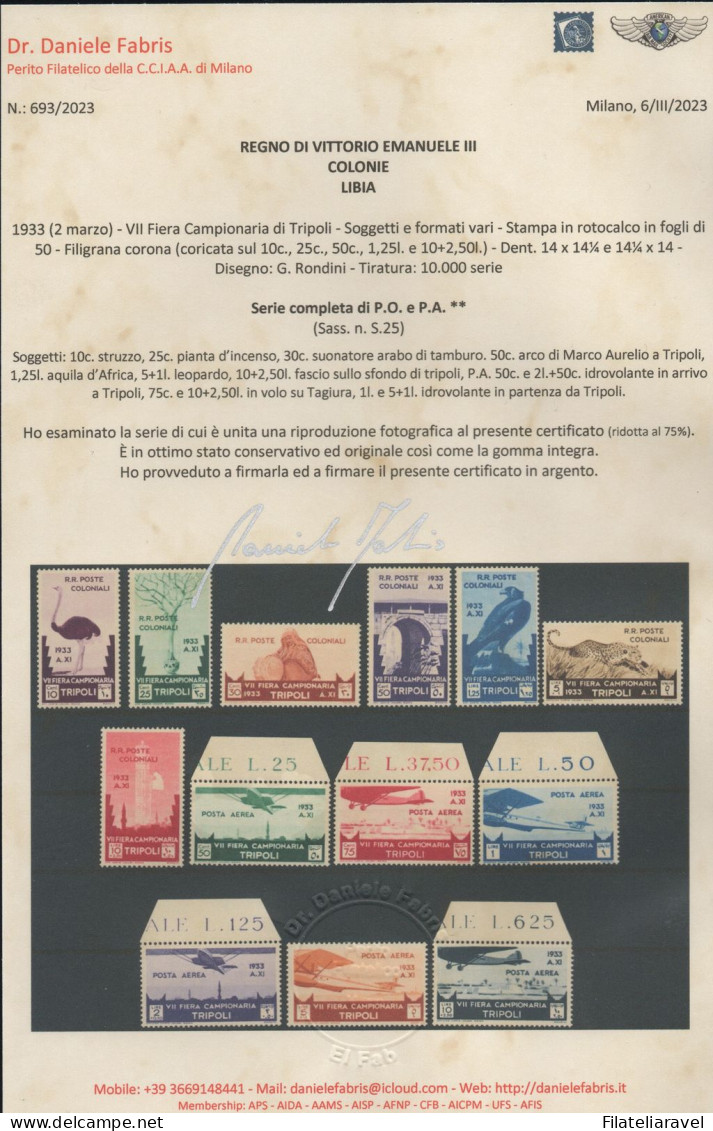 ** 1933 - Libia - 7° Fiera Di Tripoli (118/124 + Pa) 13 Valori Integri, Cert. D. Fabris (3.125) - Libya