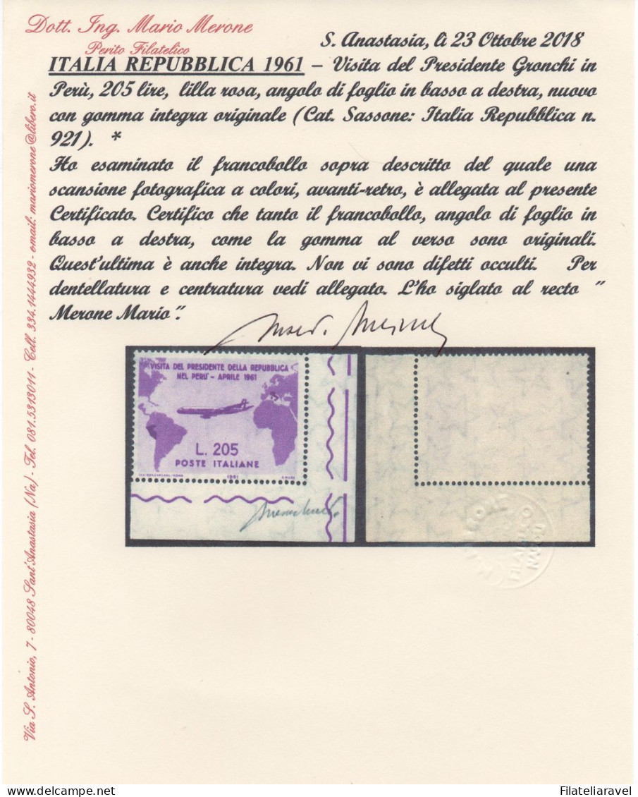 ** 1961 - Italia Repubblica - Gronchi (918/921) Serie Completa, 4 Val., Gomma Integra, Angolo Foglio, Cert. M. Merone - 1961-70: Mint/hinged