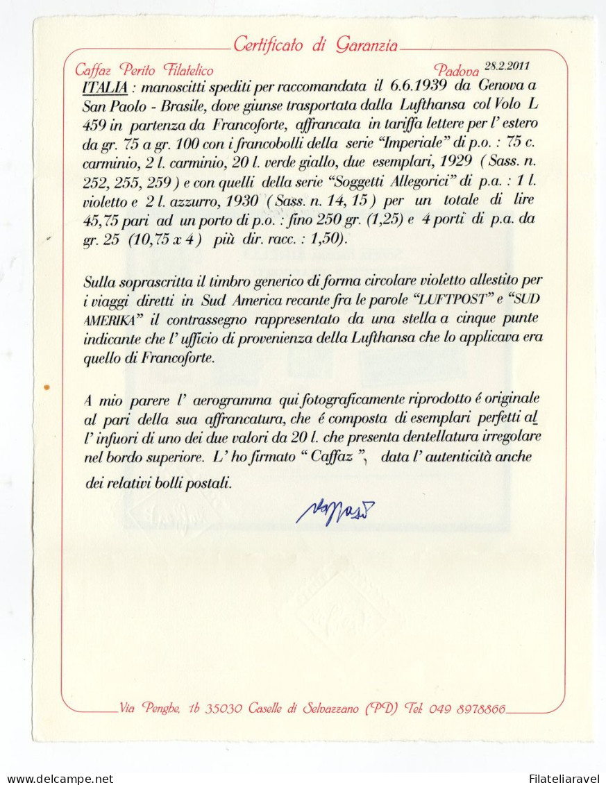 Ltr Manoscritti Raccomandati Aerei Per Il Brasile Bellissima Affrancatura Cert Caffaz - Marcofilía (Aviones)