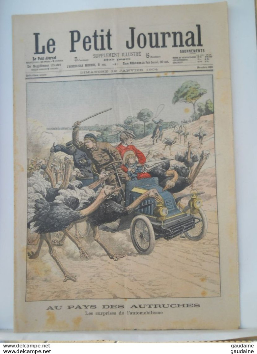 LE PETIT JOURNAL N°686 - 10 JANVIER 1904 - AU PAYS DES AUTRUCHES : AUTOMOBILES - EGYPTE ANTIQUE : FOUILLES MOMIE - Le Petit Journal